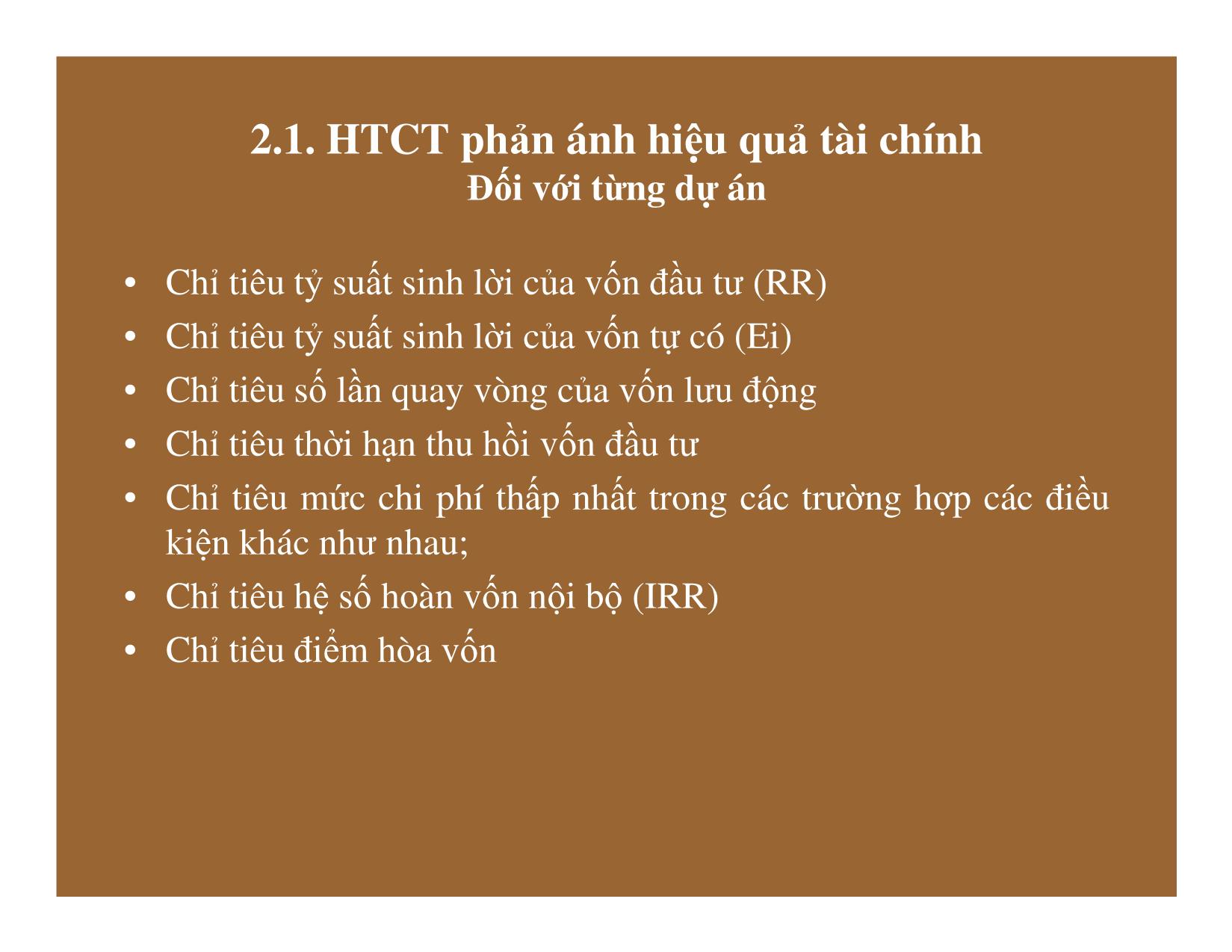 Bài giảng Thống kê đầu tư và xây dựng - Chương 4: Thống kê hiệu quả của đầu tư trang 9