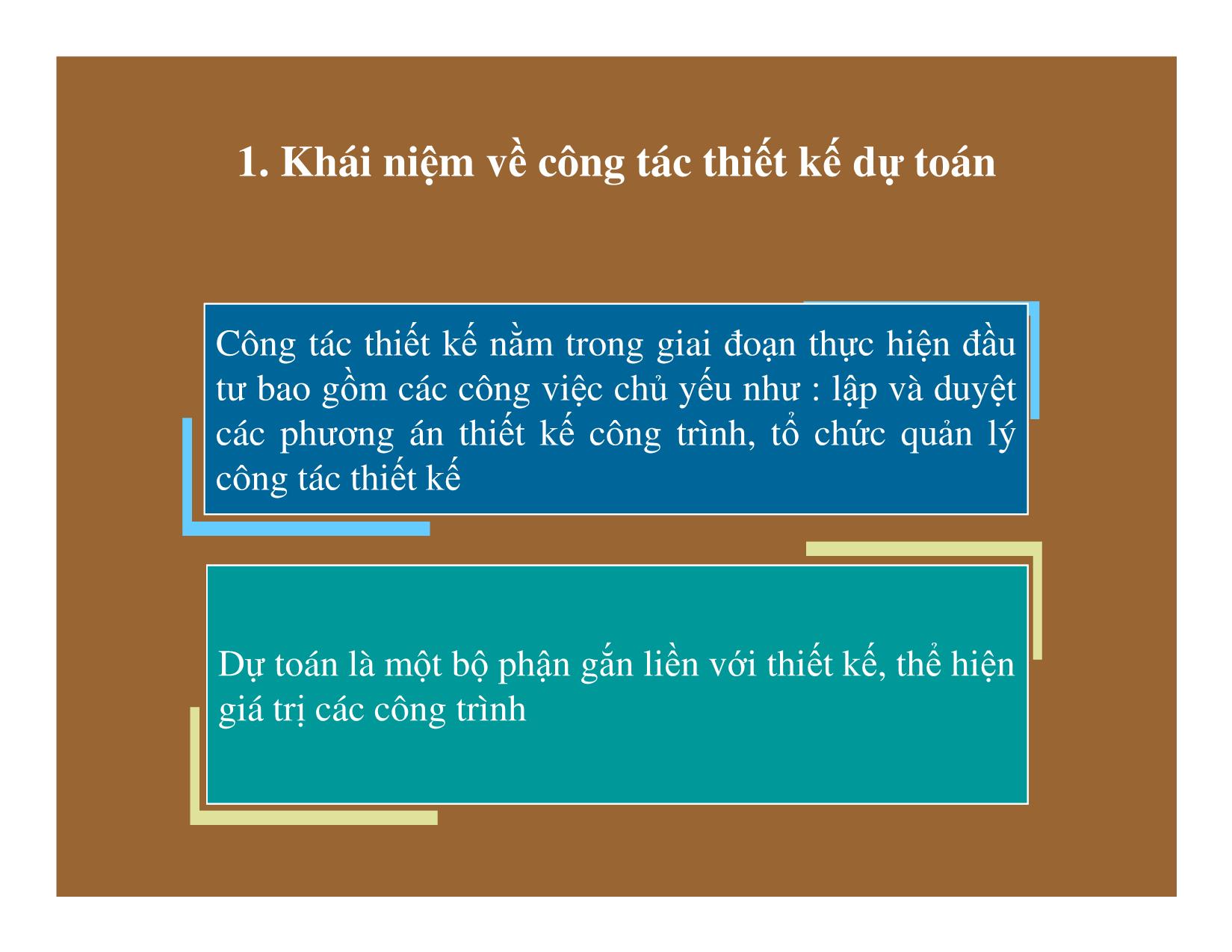 Bài giảng Thống kê đầu tư và xây dựng - Chương 5: Thống kê thiết kế dự toán trong xây dựng trang 3