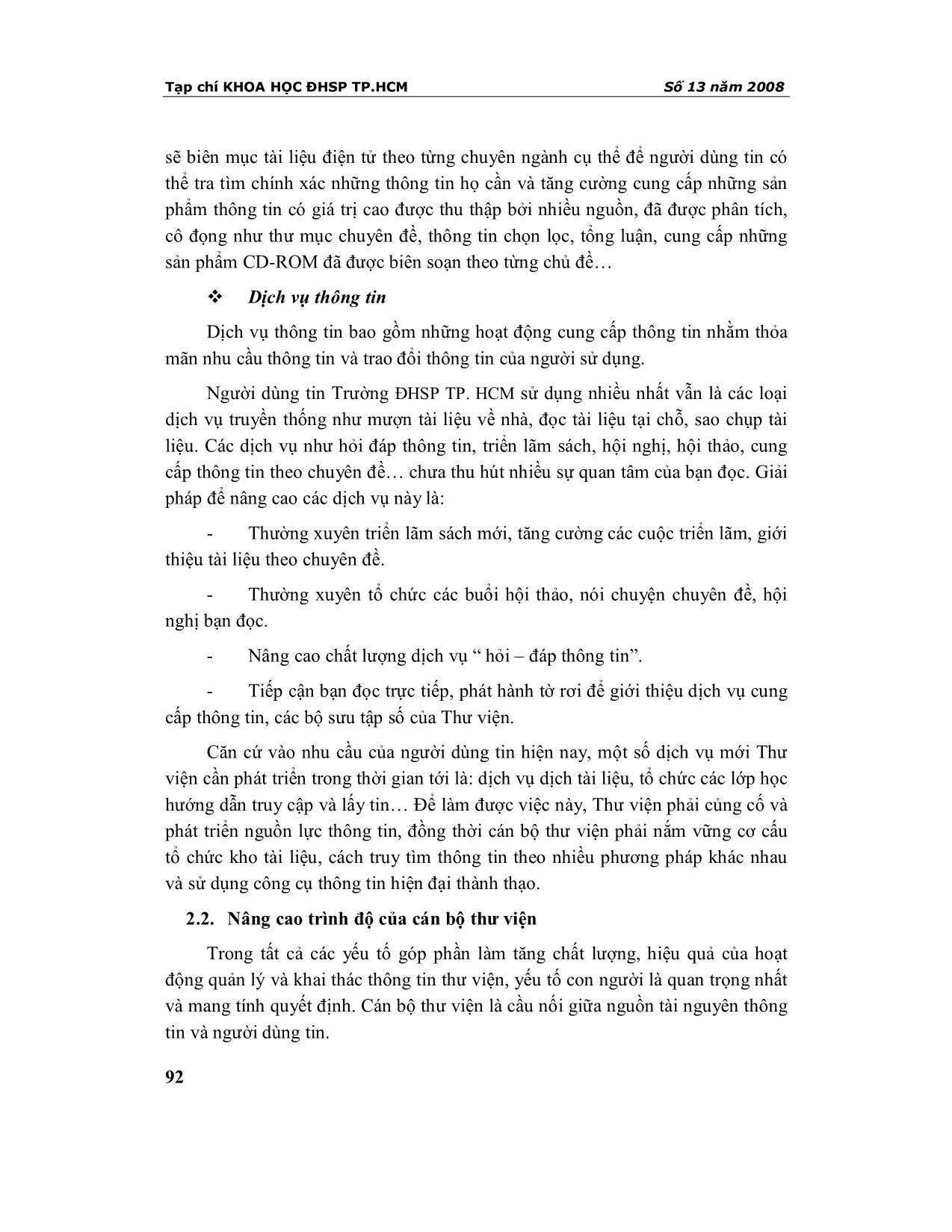 Một số giải pháp nâng cao hiệu quả hoạt động quản lí và khai thác thông tin - Tư liệu tại thư viện đại học sư phạm thành phố Hồ Chí Minh trang 6