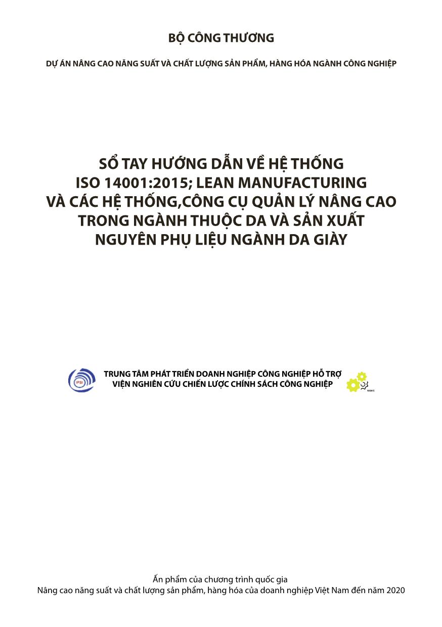 Sổ tay hướng dẫn về hệ thống ISO 14001:2015; lean manufacturing và các hệ thống,công cụ quản lý nâng cao trong ngành thuộc da và sản xuất nguyên phụ liệu ngành da giày trang 1