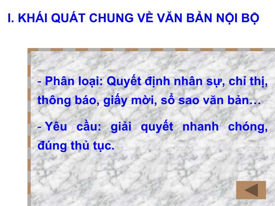 Bài giảng Tổ chức quản lý và giải quyết văn bản nội bộ và văn bản mật trang 5