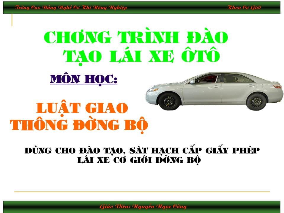 Bài giảng Luật giao thông đường bộ trang 1