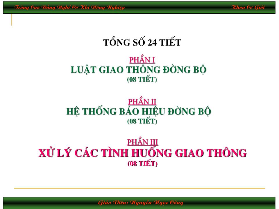 Bài giảng Luật giao thông đường bộ trang 2