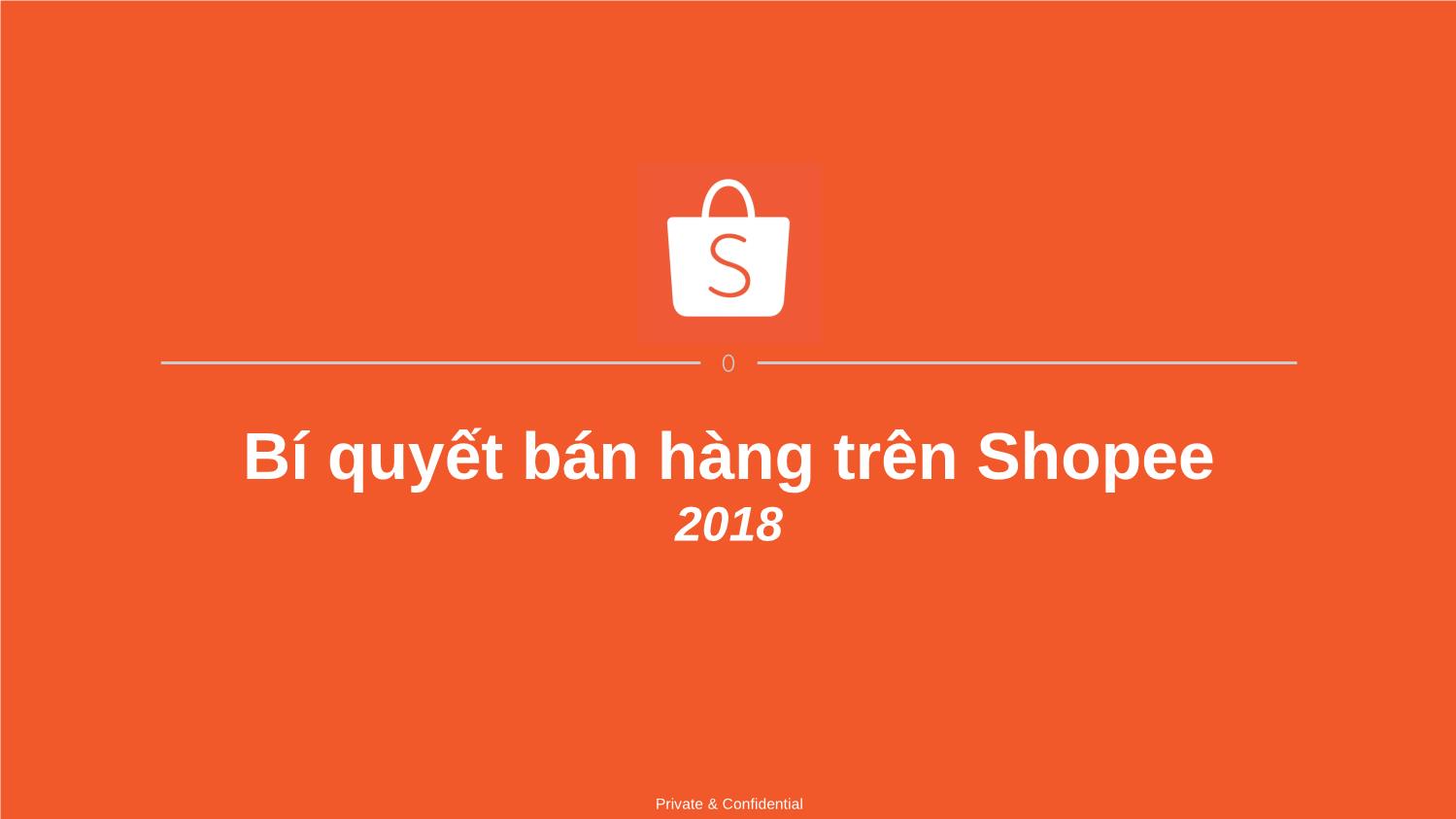 Tài liệu Bí quyết bán hàng trên Shopee 2018 trang 1