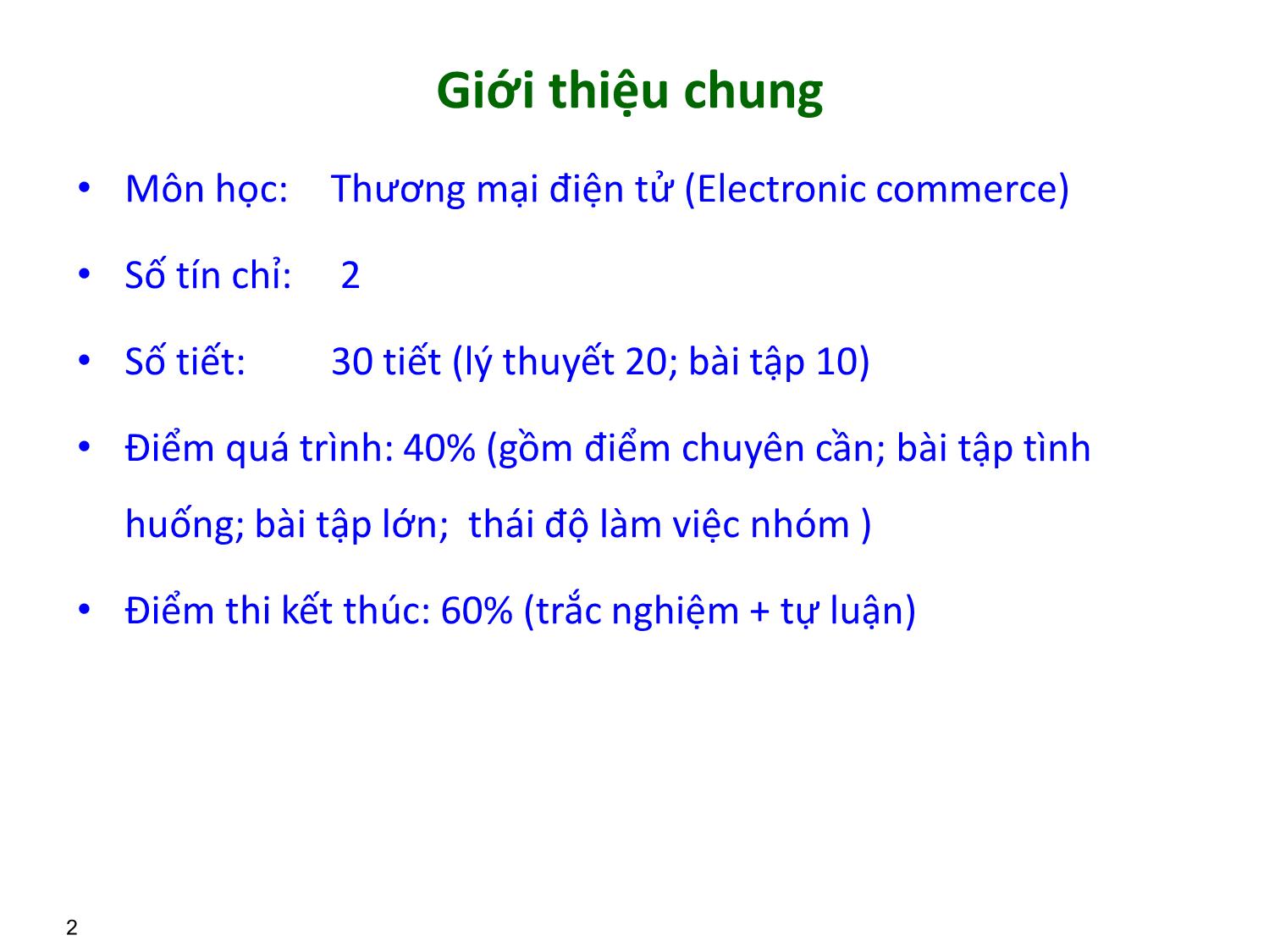 Bài giảng Thương mại điện tử căn bản - Chương 1: Tổng quan về thương mại điện tử - Nguyễn Anh Tuấn trang 2