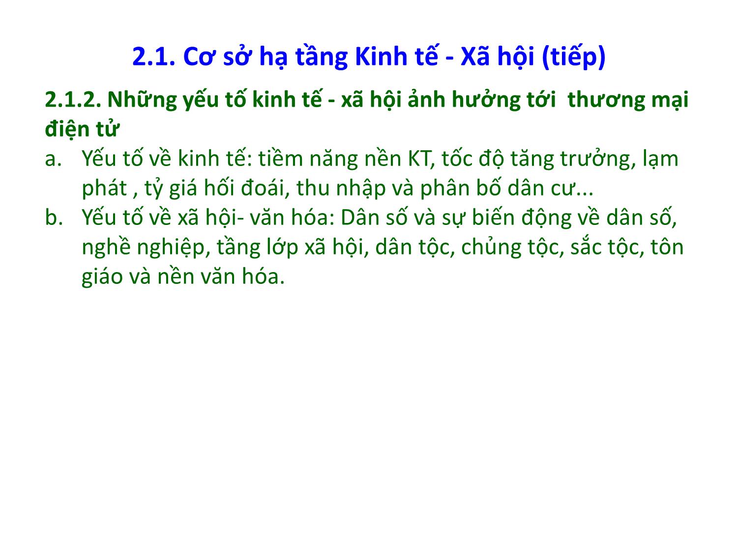 Bài giảng Thương mại điện tử căn bản - Chương 2: Cơ sở hạ tầng kinh tế, xã hội, pháp lý, hạ tầng mạng, công nghệ của thương mại điện tử - Nguyễn Anh Tuấn trang 3