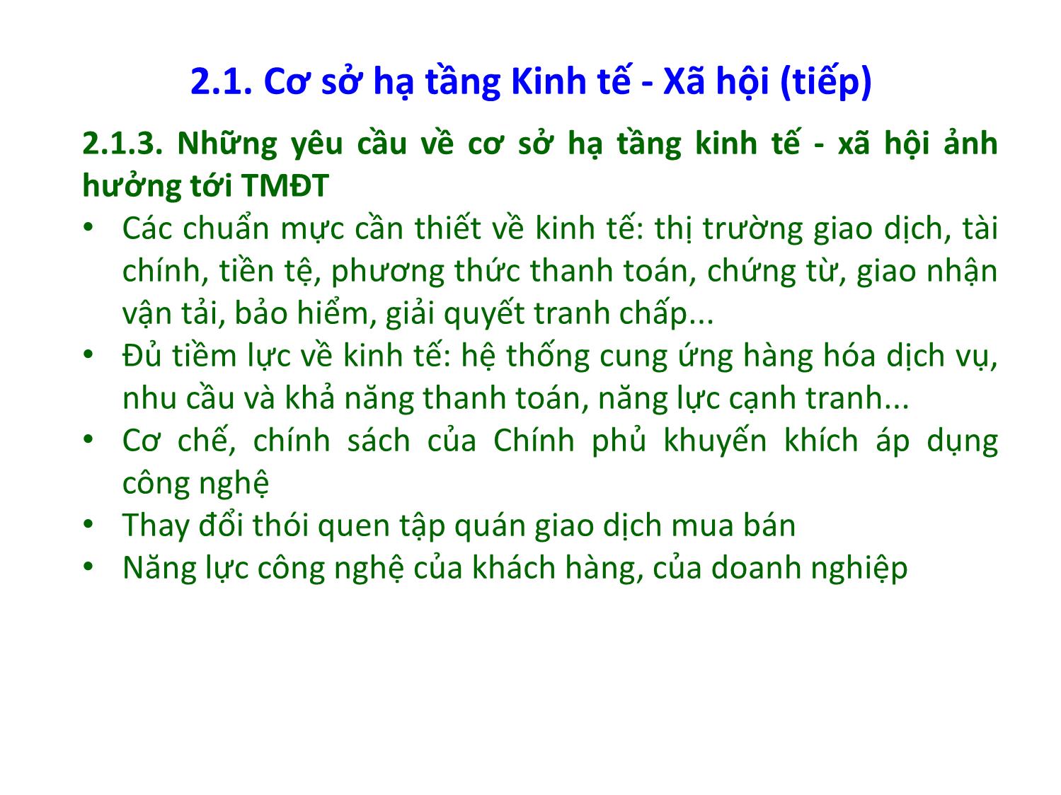 Bài giảng Thương mại điện tử căn bản - Chương 2: Cơ sở hạ tầng kinh tế, xã hội, pháp lý, hạ tầng mạng, công nghệ của thương mại điện tử - Nguyễn Anh Tuấn trang 4