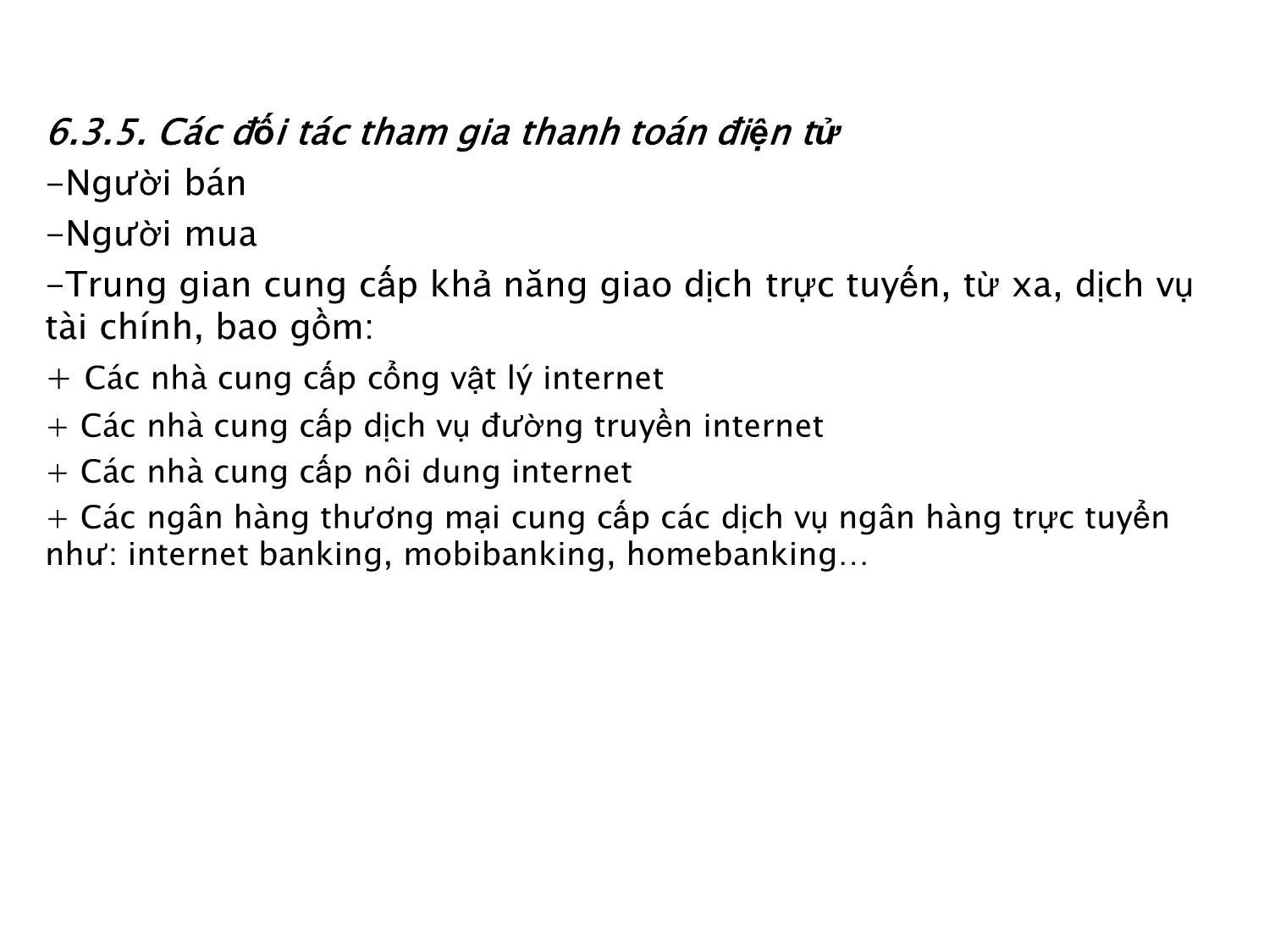 Bài giảng Thương mại điện tử căn bản - Chương 6: Thanh toán điện tử - Nguyễn Anh Tuấn trang 7