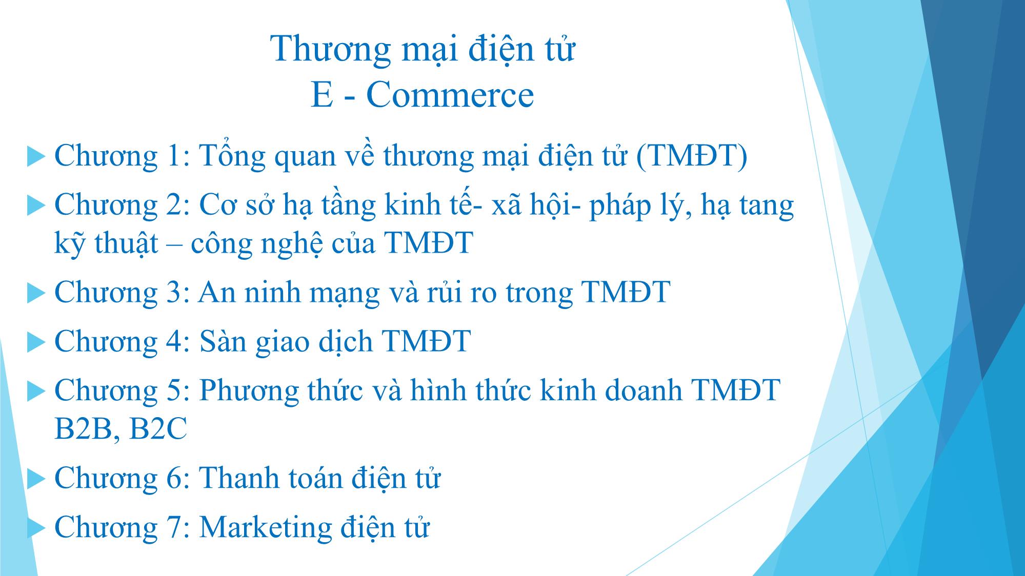 Bài giảng Thương mại điện tử - Chương 1: Tổng quan về thương mại điện tử - Đàm Thị Thuỷ trang 8