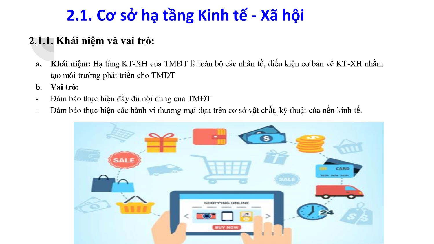 Bài giảng Thương mại điện tử - Chương 2: Cơ sở hạ tầng kinh tế , xã hội, pháp lý, hạ tầng mạng, công nghệ của thương mại điện tử - Đàm Thị Thuỷ trang 2