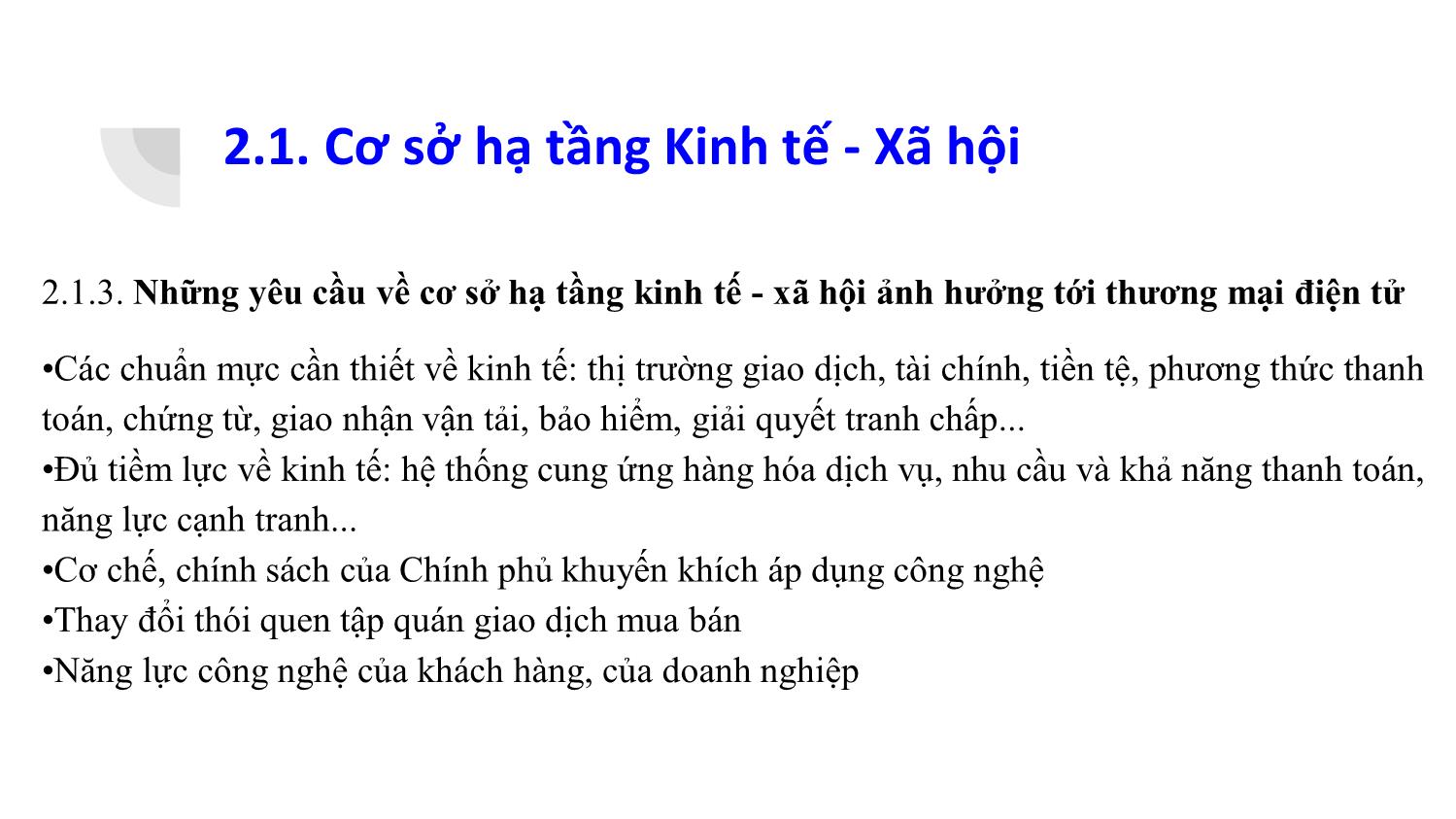 Bài giảng Thương mại điện tử - Chương 2: Cơ sở hạ tầng kinh tế , xã hội, pháp lý, hạ tầng mạng, công nghệ của thương mại điện tử - Đàm Thị Thuỷ trang 4