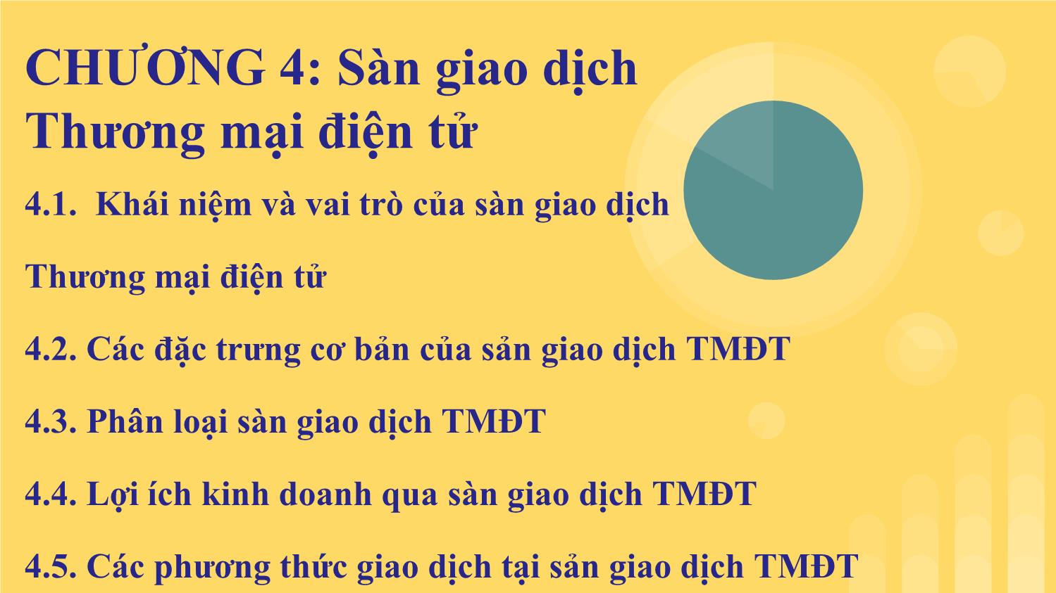 Bài giảng Thương mại điện tử - Chương 4: Sàn giao dịch thương mại điện tử - Đàm Thị Thuỷ trang 1