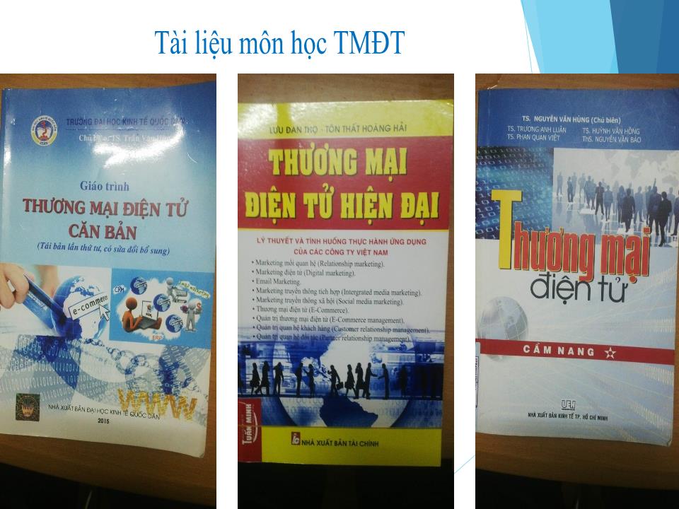 Bài giảng môn Thương mại điện tử - Chương 1: Tổng quan về thương mại điện tử trang 3