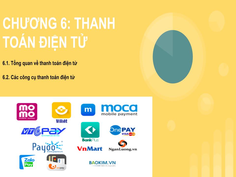 Bài giảng môn Thương mại điện tử - Chương 6: Thanh toán điện tử trang 1