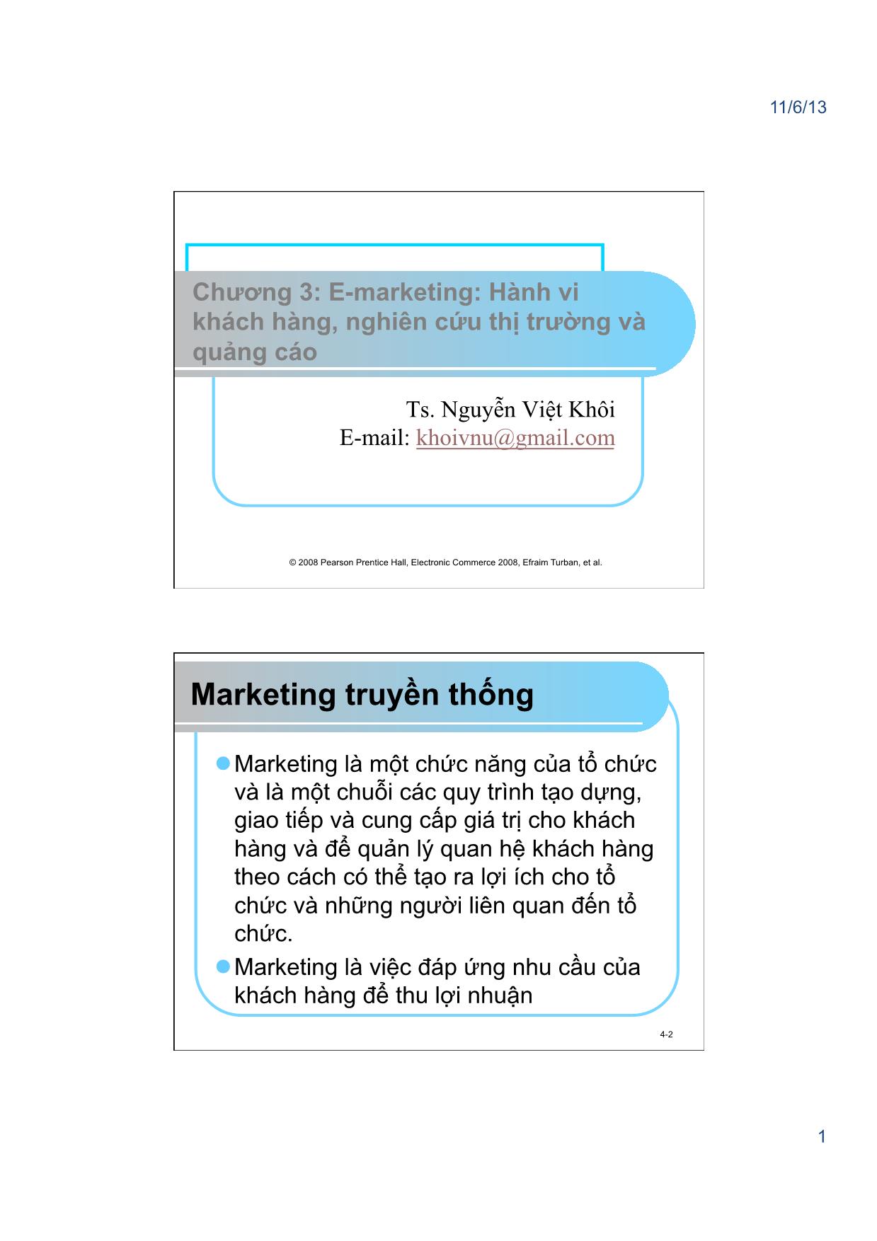 Giáo trình Thương mại điện tử - Chương 4: E-marketing. Hành vi khách hàng, nghiên cứu thị trường và quảng cáo - Nguyễn Việt Khôi trang 1