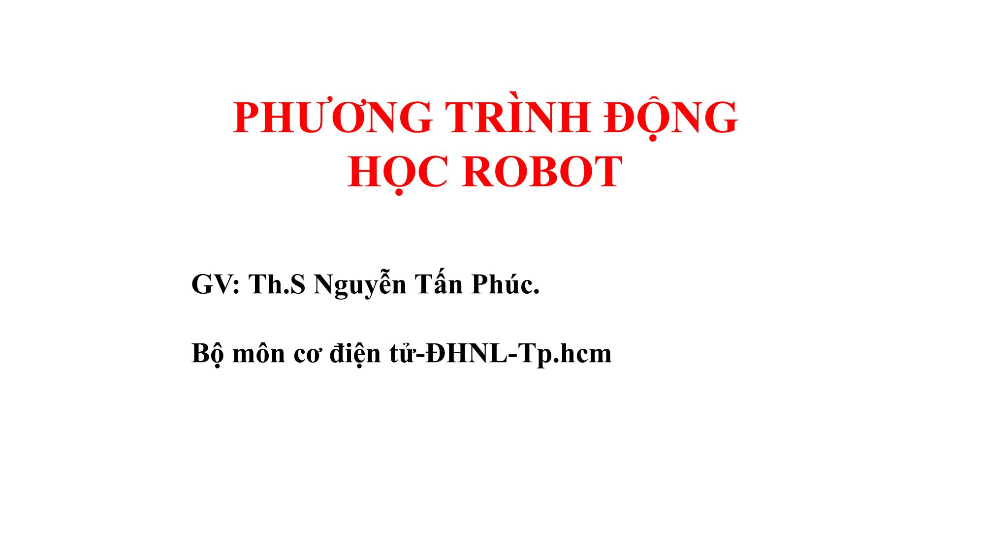 Bài giảng Phương trình động học robot trang 1