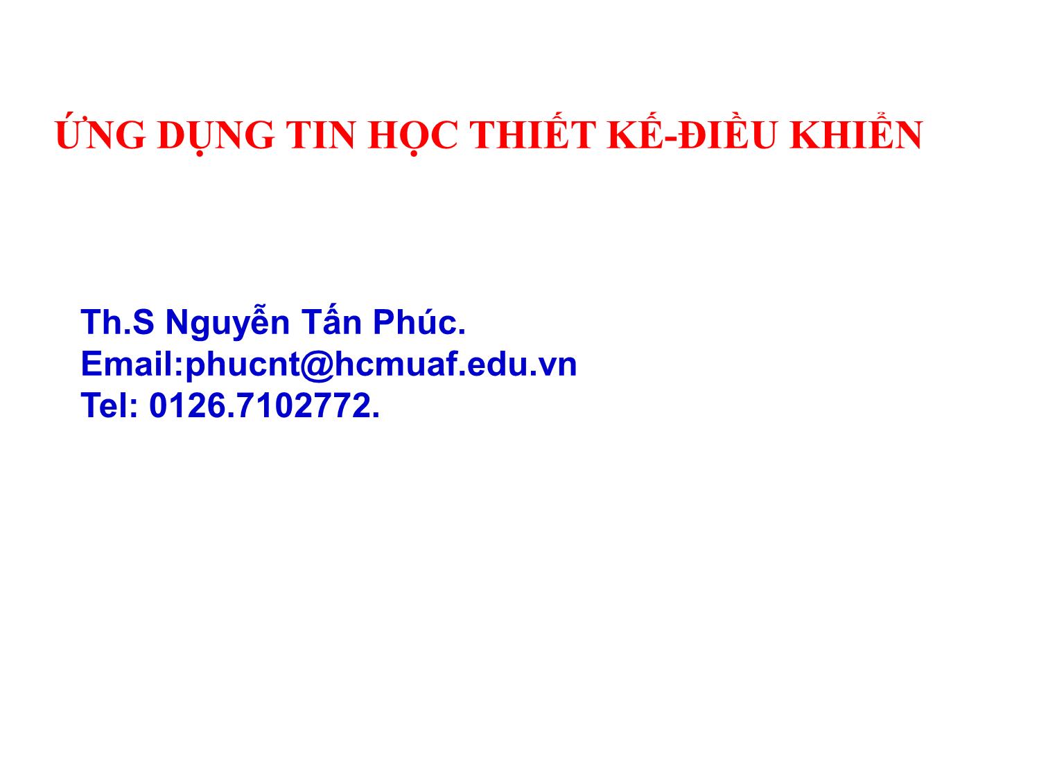 Bài giảng Ứng dụng tin học thiết kế - điều khiển trang 1