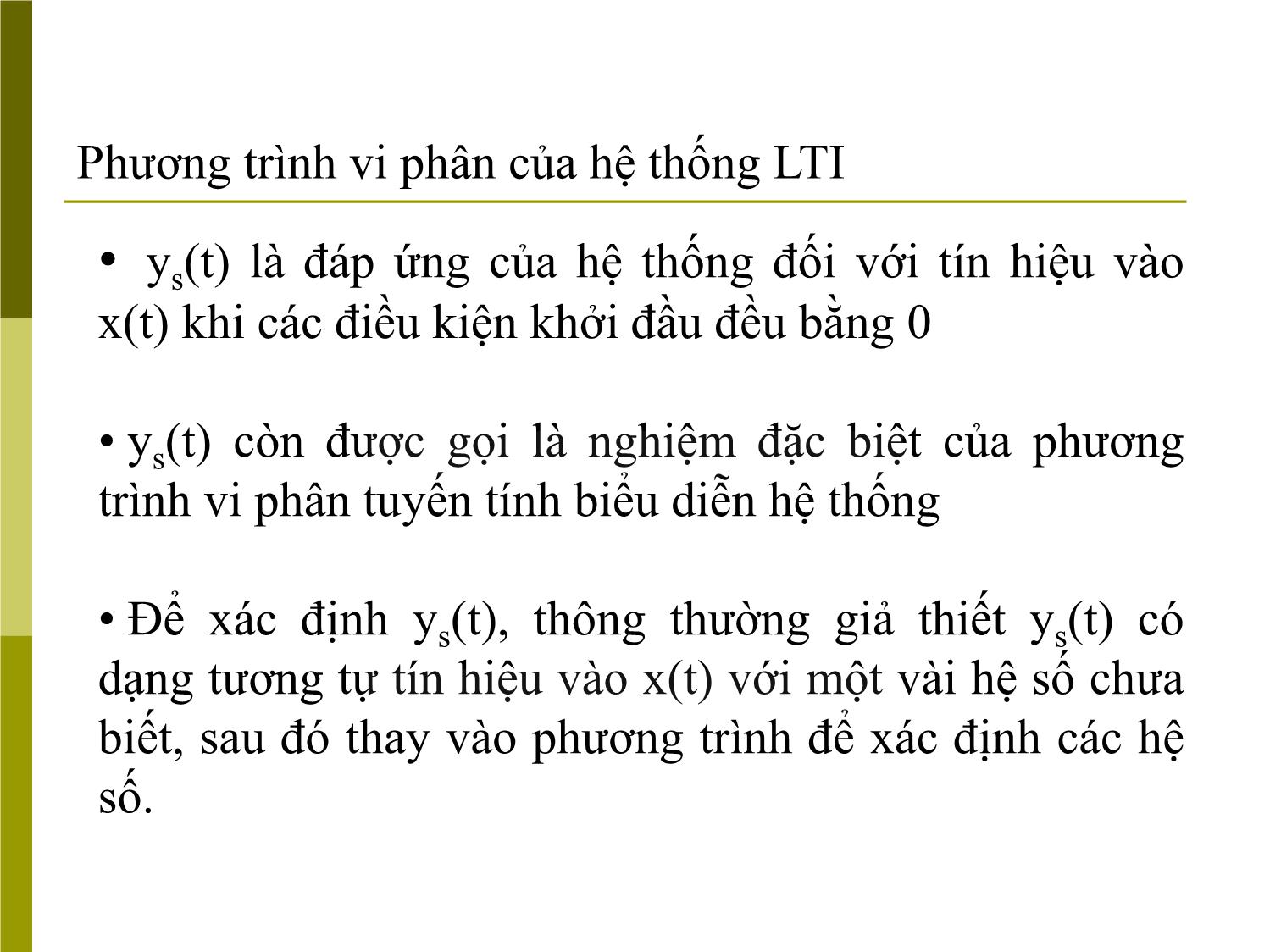 Bài giảng Tín hiệu và hệ thống - Chương 2, Phần 1: Phân tích hệ thống trong miền thời gian - Đinh Thị Mai trang 10