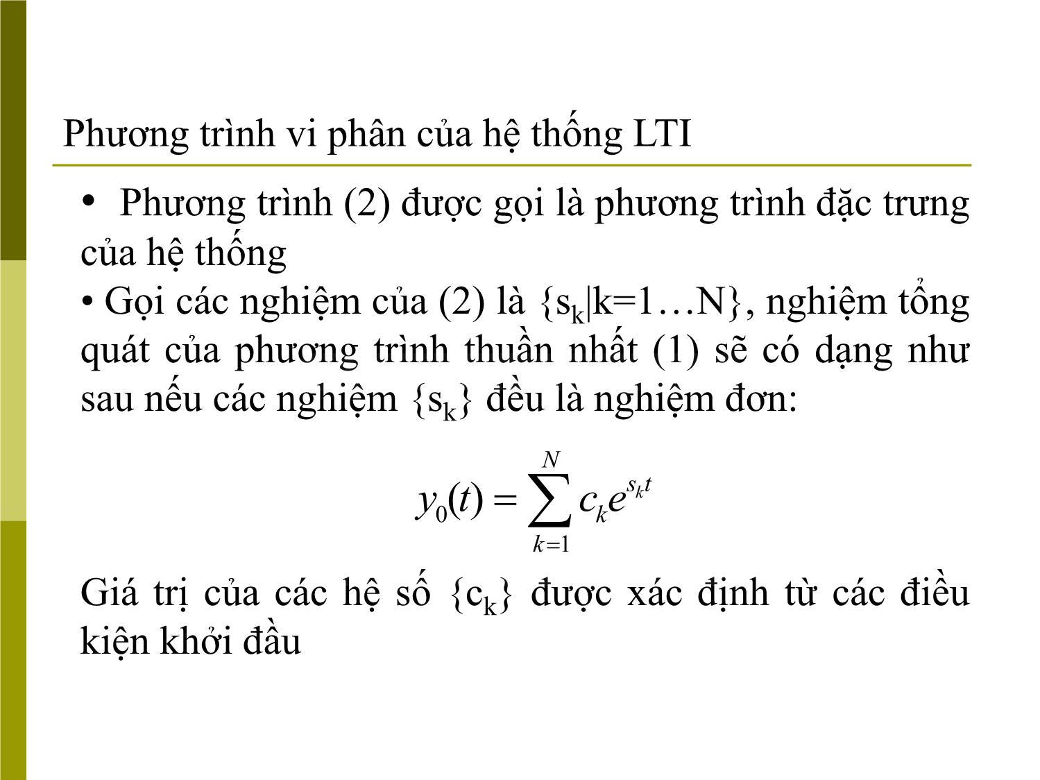 Bài giảng Tín hiệu và hệ thống - Chương 2, Phần 1: Phân tích hệ thống trong miền thời gian - Đinh Thị Mai trang 8