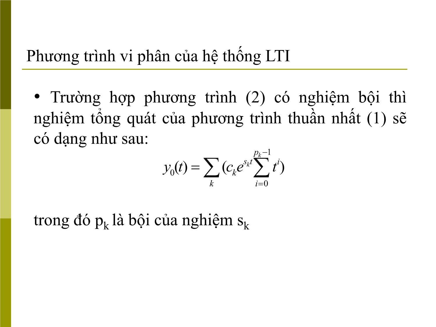 Bài giảng Tín hiệu và hệ thống - Chương 2, Phần 1: Phân tích hệ thống trong miền thời gian - Đinh Thị Mai trang 9