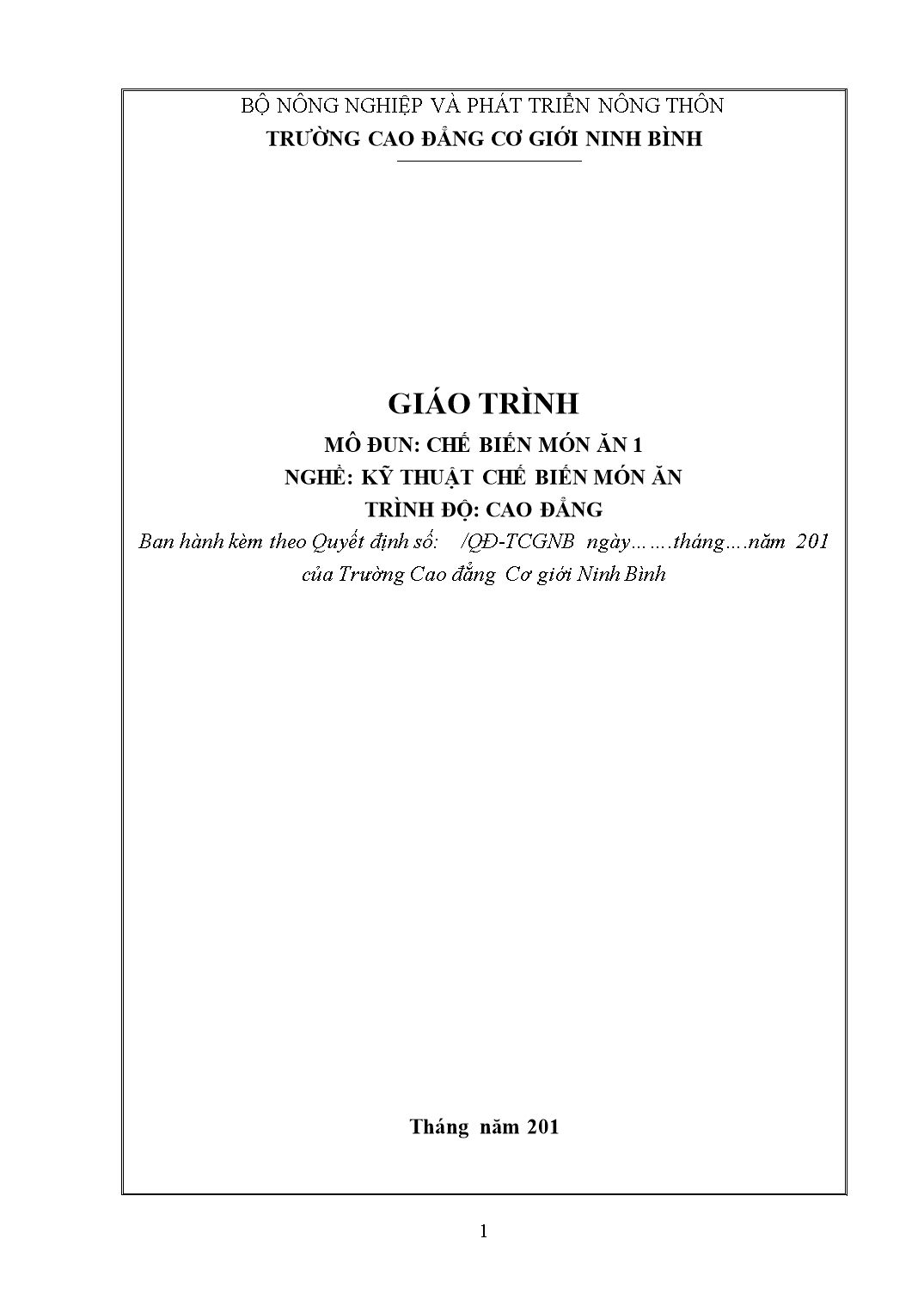 Giáo trình Kỹ thuật chế biến món ăn - Chế biến món ăn 1 trang 1