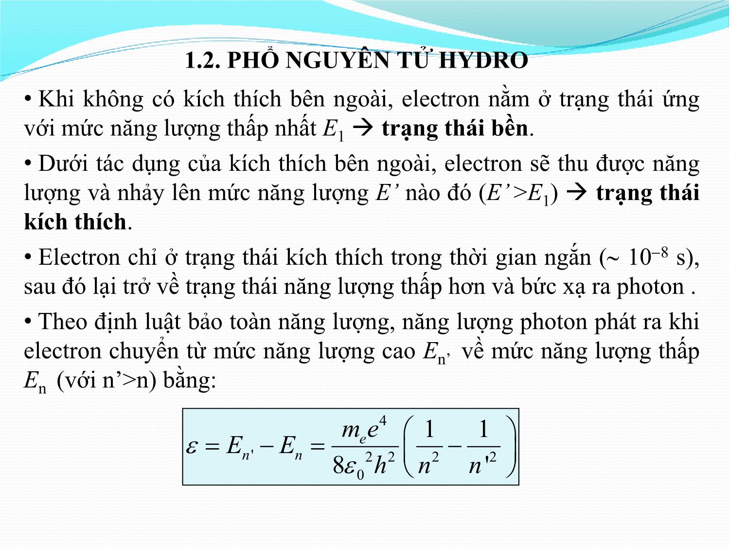 Bài giảng Vật lý đại cương 2 - Chương 7: Vật lý nguyên tử - Phạm Thị Hải Miền trang 4