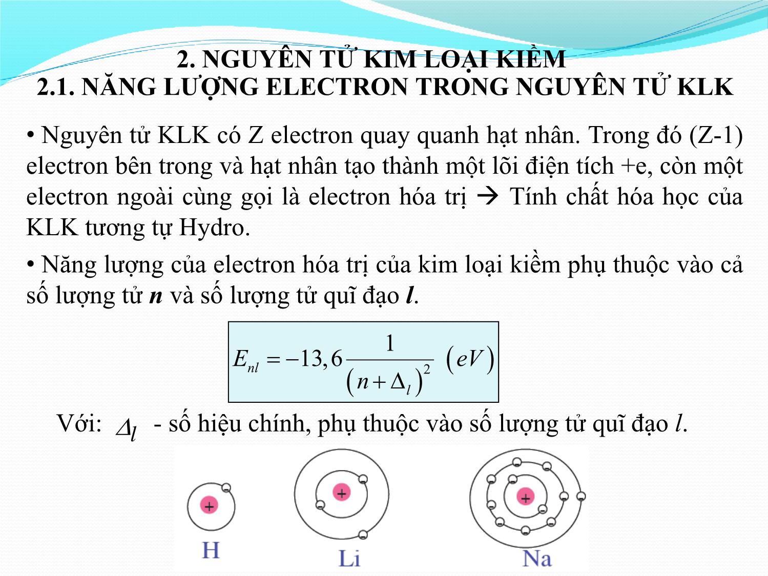 Bài giảng Vật lý đại cương 2 - Chương 7: Vật lý nguyên tử - Phạm Thị Hải Miền trang 7