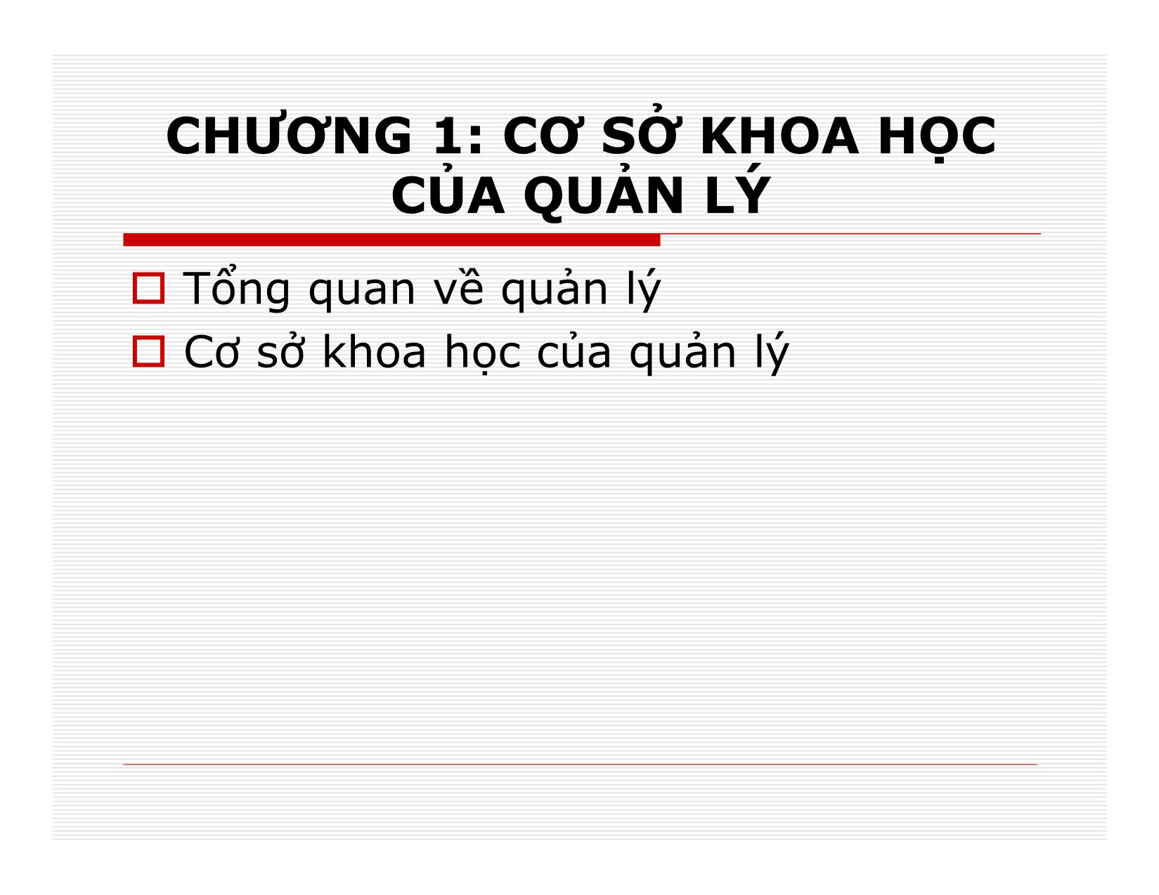 Bài giảng Quản lý - Chương 1: Cơ sở khoa học của quản lý trang 1