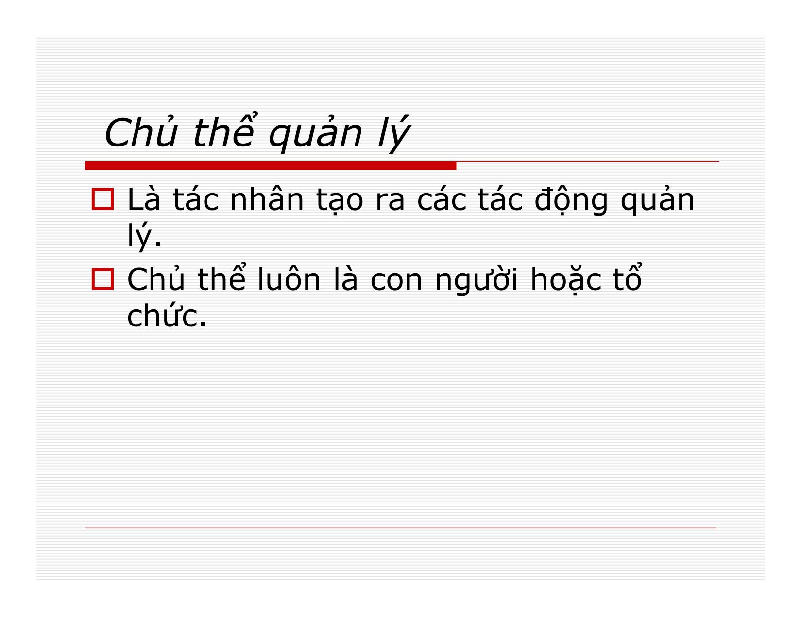 Bài giảng Quản lý - Chương 1: Cơ sở khoa học của quản lý trang 8