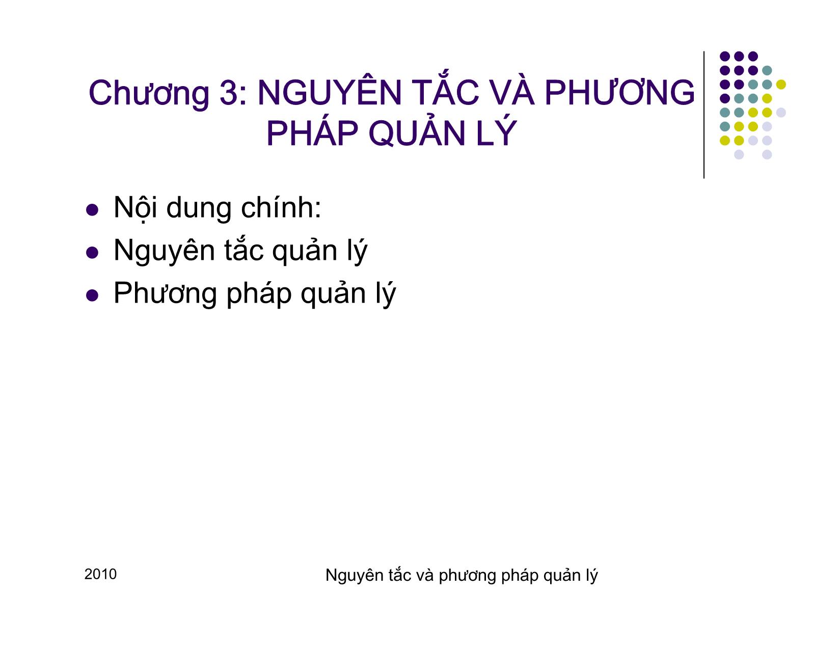 Bài giảng Quản lý - Chương 3: Nguyên tắc và phương pháp quản lý trang 1