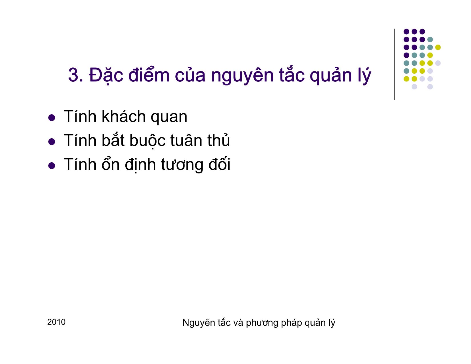 Bài giảng Quản lý - Chương 3: Nguyên tắc và phương pháp quản lý trang 4