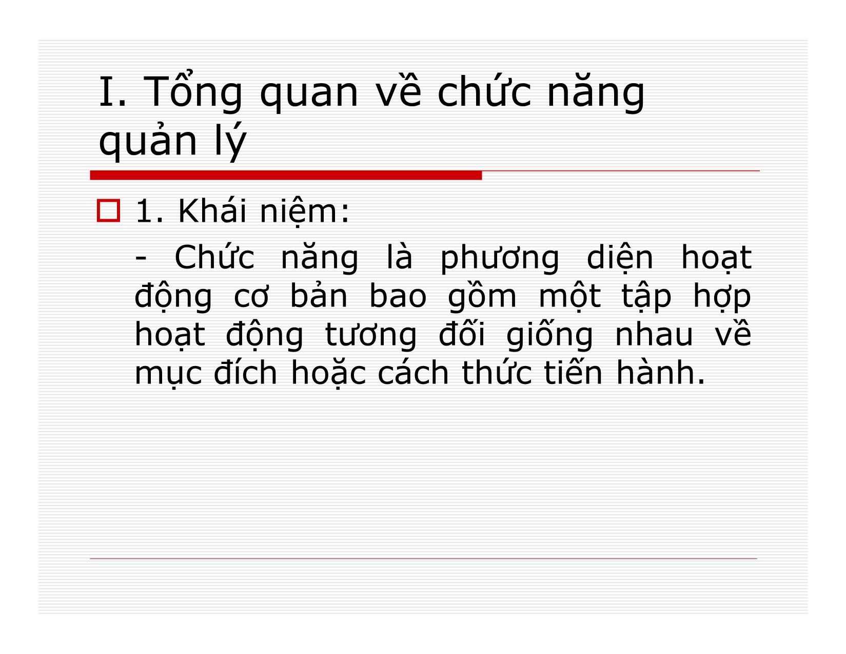 Bài giảng Quản lý - Chương 4: Chức năng quản lý trang 2