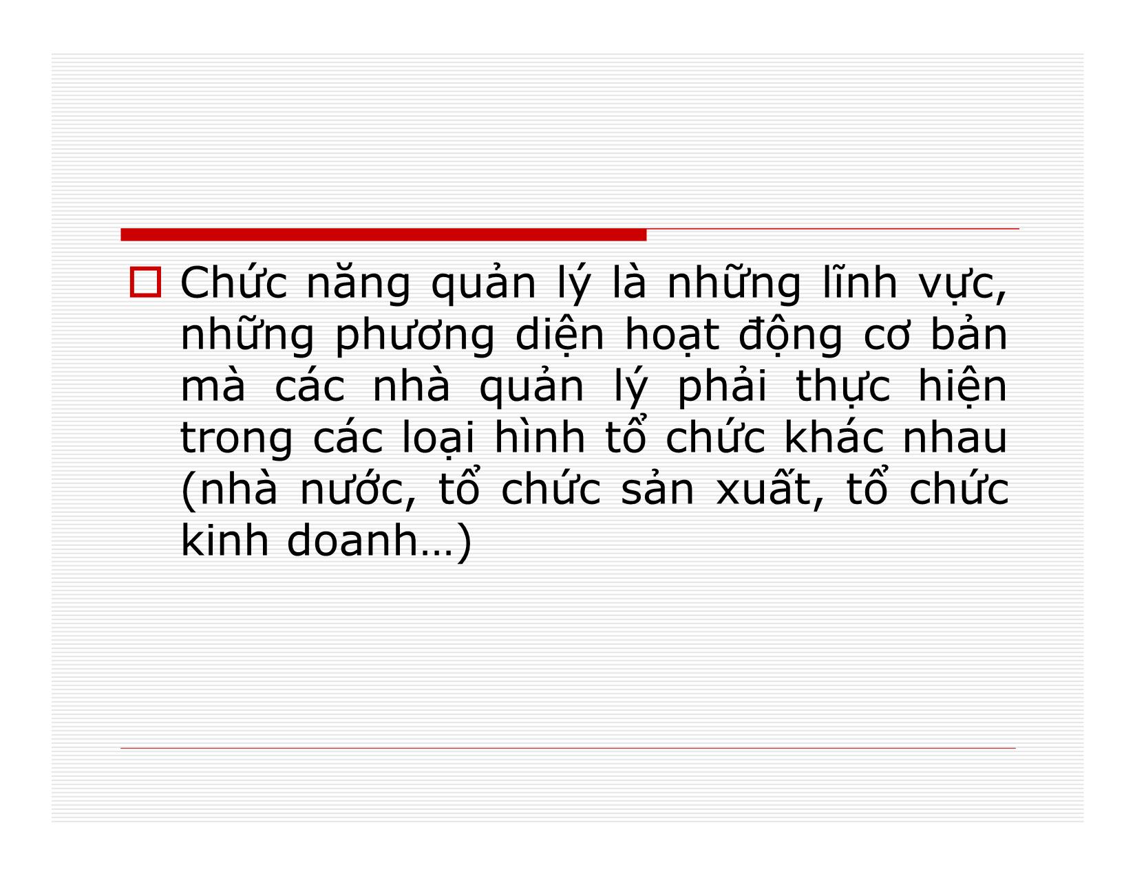 Bài giảng Quản lý - Chương 4: Chức năng quản lý trang 3