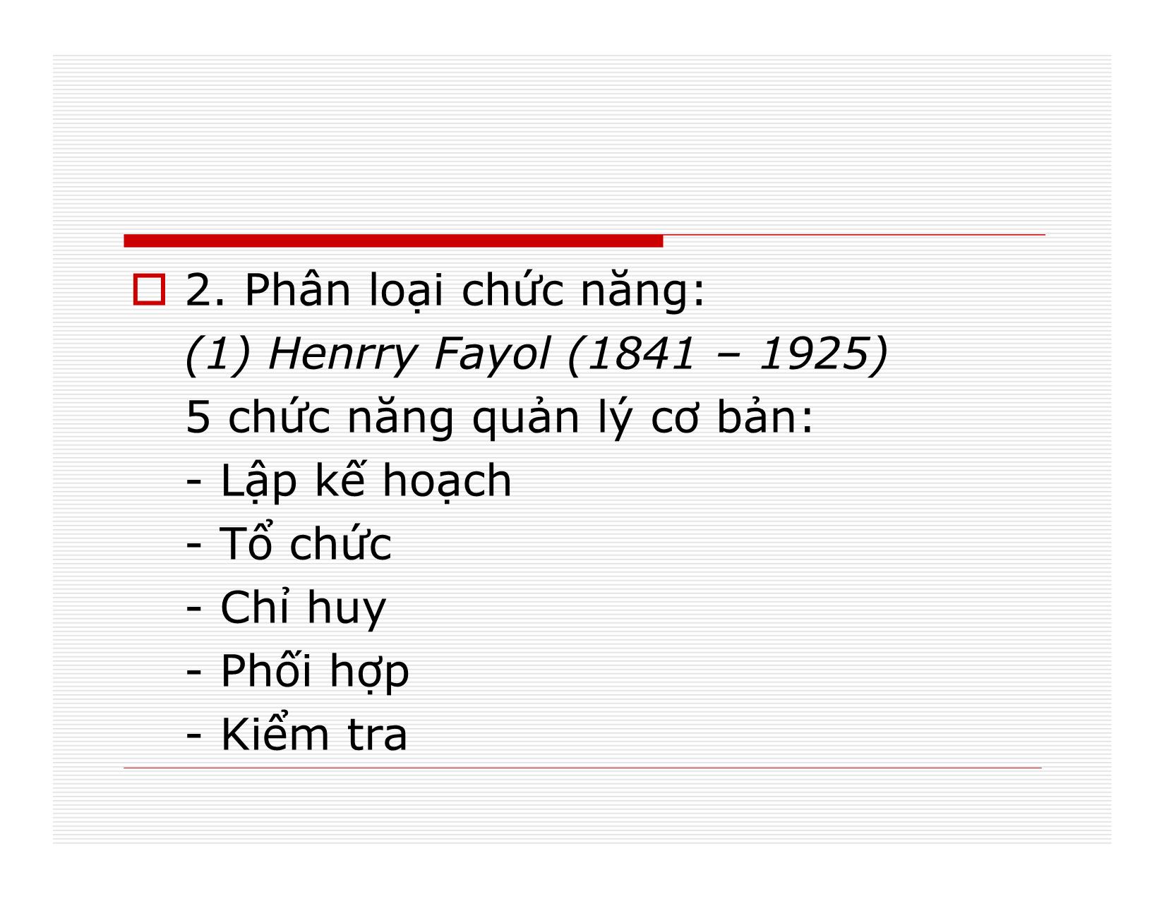 Bài giảng Quản lý - Chương 4: Chức năng quản lý trang 4