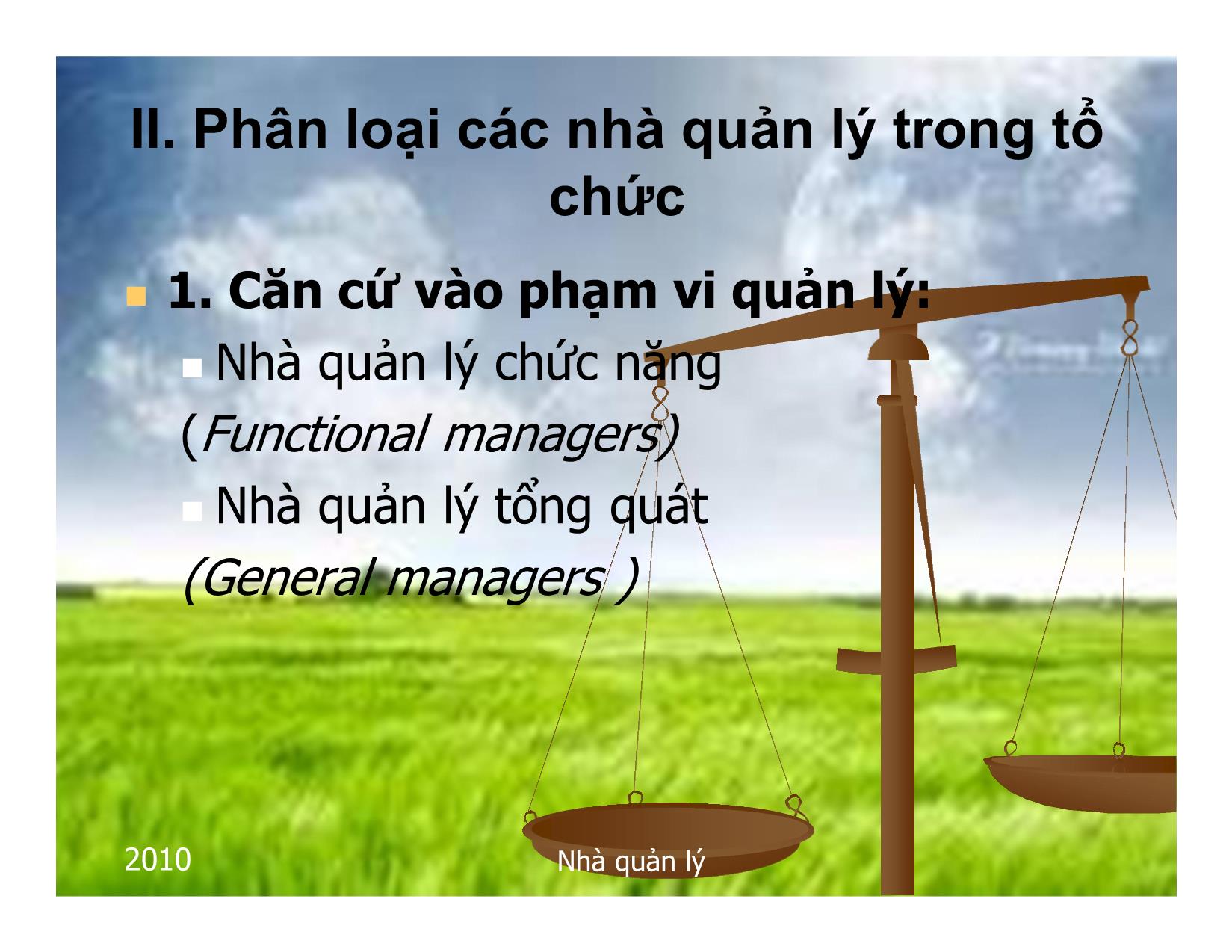 Bài giảng Quản lý - Chương 5: Nhà quản lý trong tổ chức trang 10