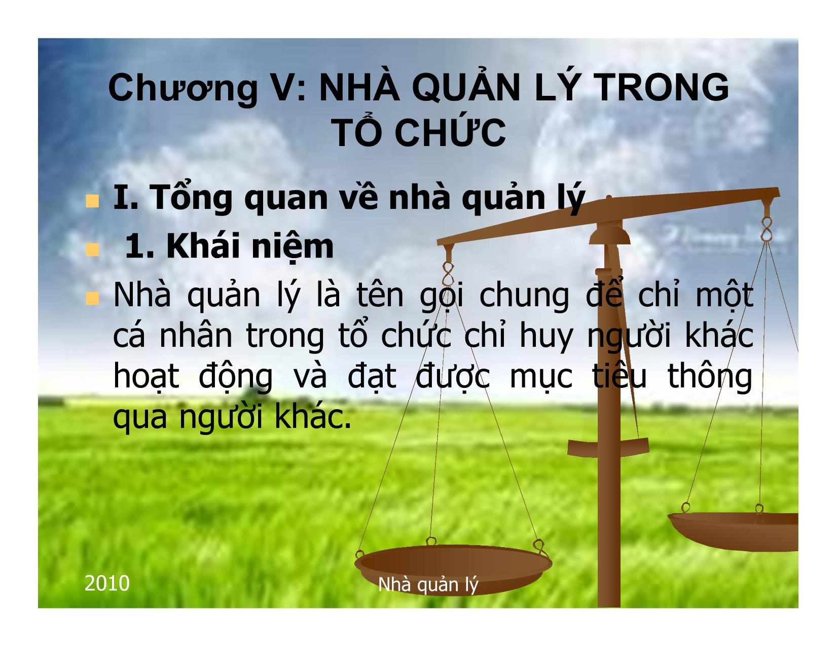 Bài giảng Quản lý - Chương 5: Nhà quản lý trong tổ chức trang 1