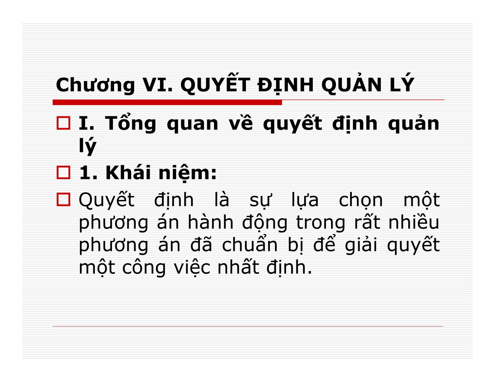 Bài giảng Quản lý - Chương 6: Quyết định quản lý trang 1