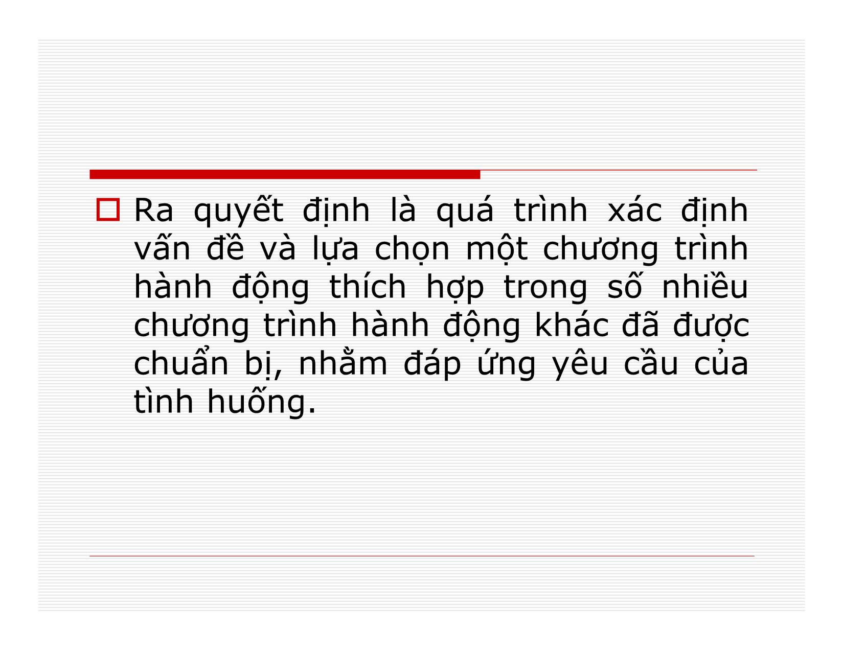 Bài giảng Quản lý - Chương 6: Quyết định quản lý trang 3