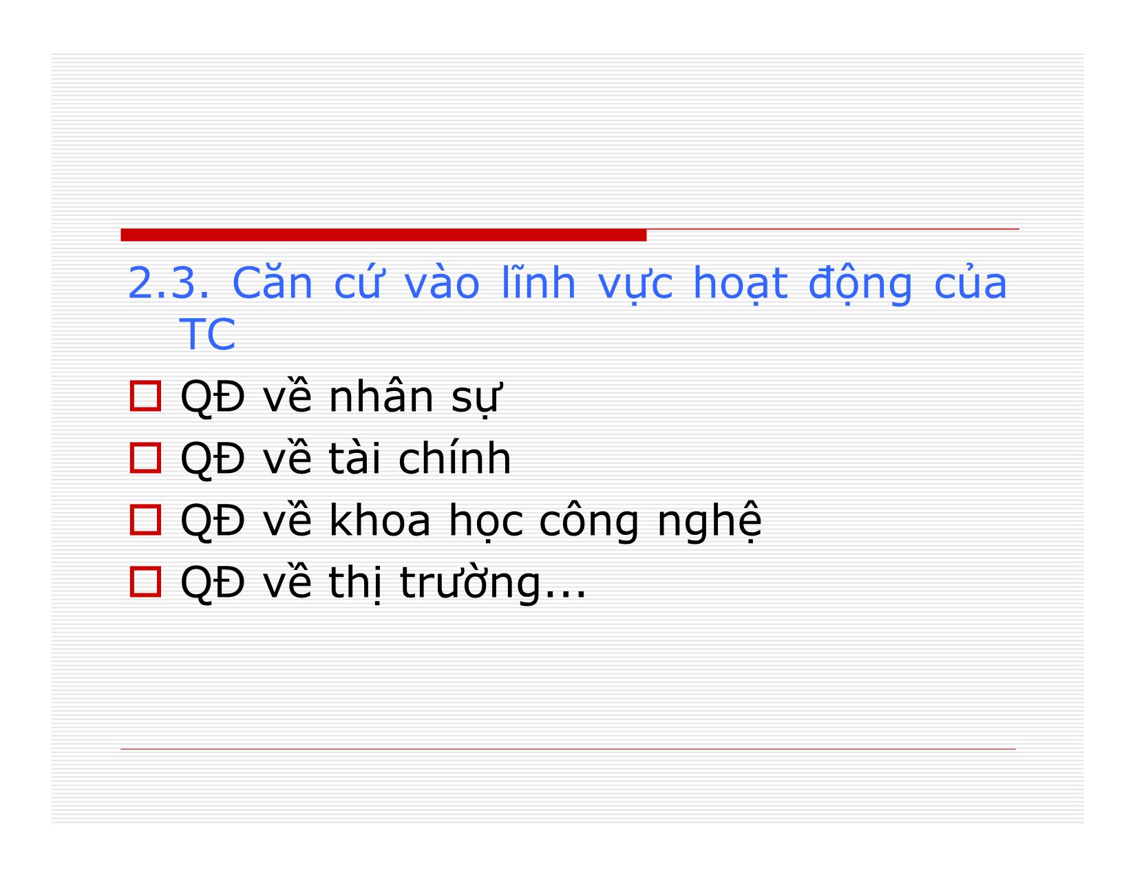 Bài giảng Quản lý - Chương 6: Quyết định quản lý trang 6