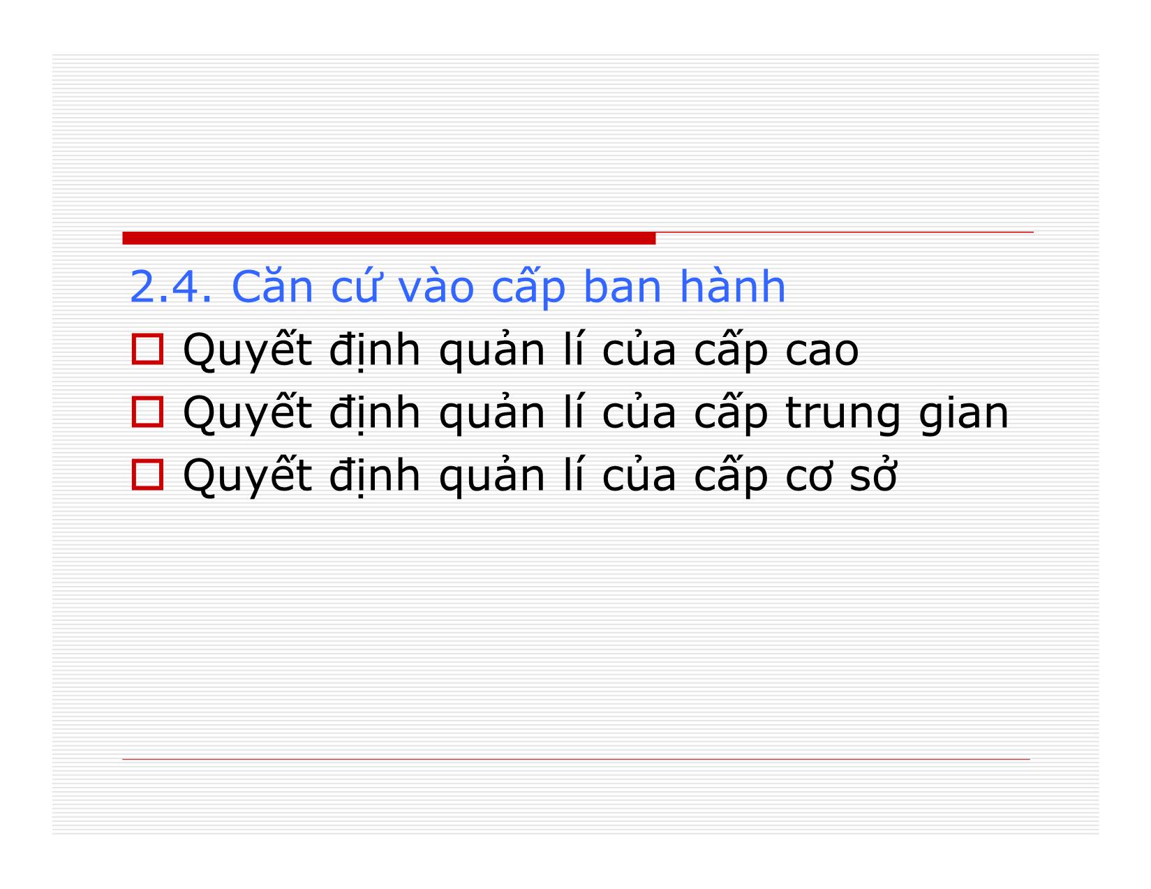 Bài giảng Quản lý - Chương 6: Quyết định quản lý trang 7