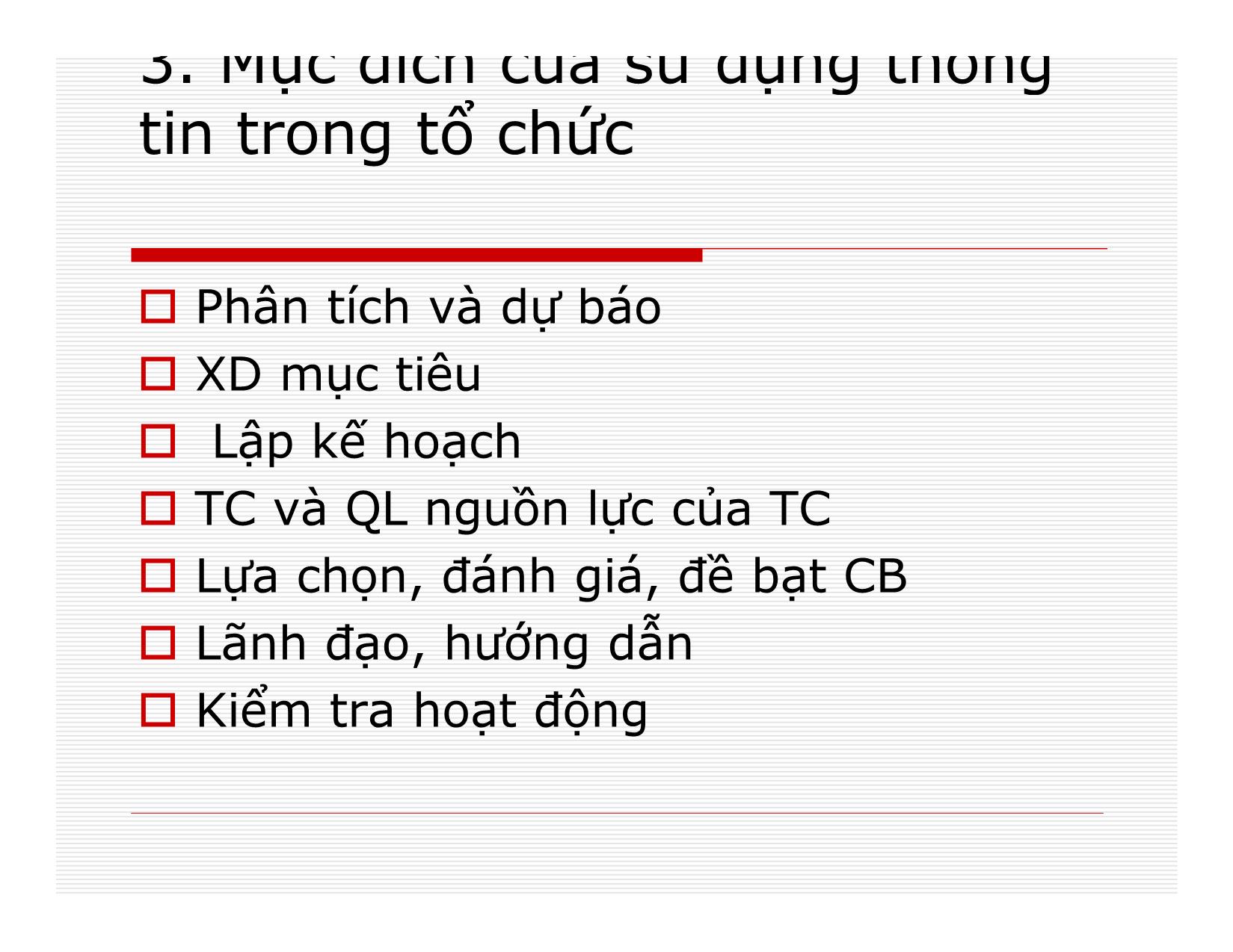 Bài giảng Quản lý - Chương 7: Thông tin trong quản lý trang 6