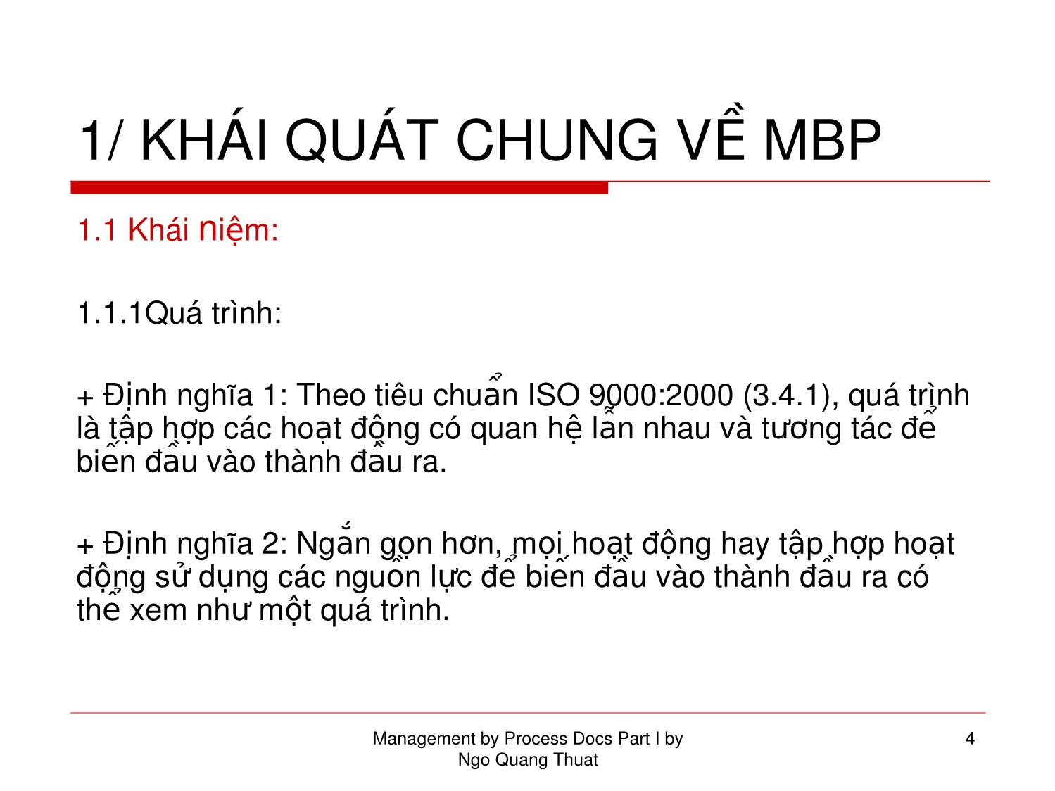 Bài giảng Kỹ năng kiểm soát quá trình. MBP - Phần 1: Dành cho nhà quản lý trang 4