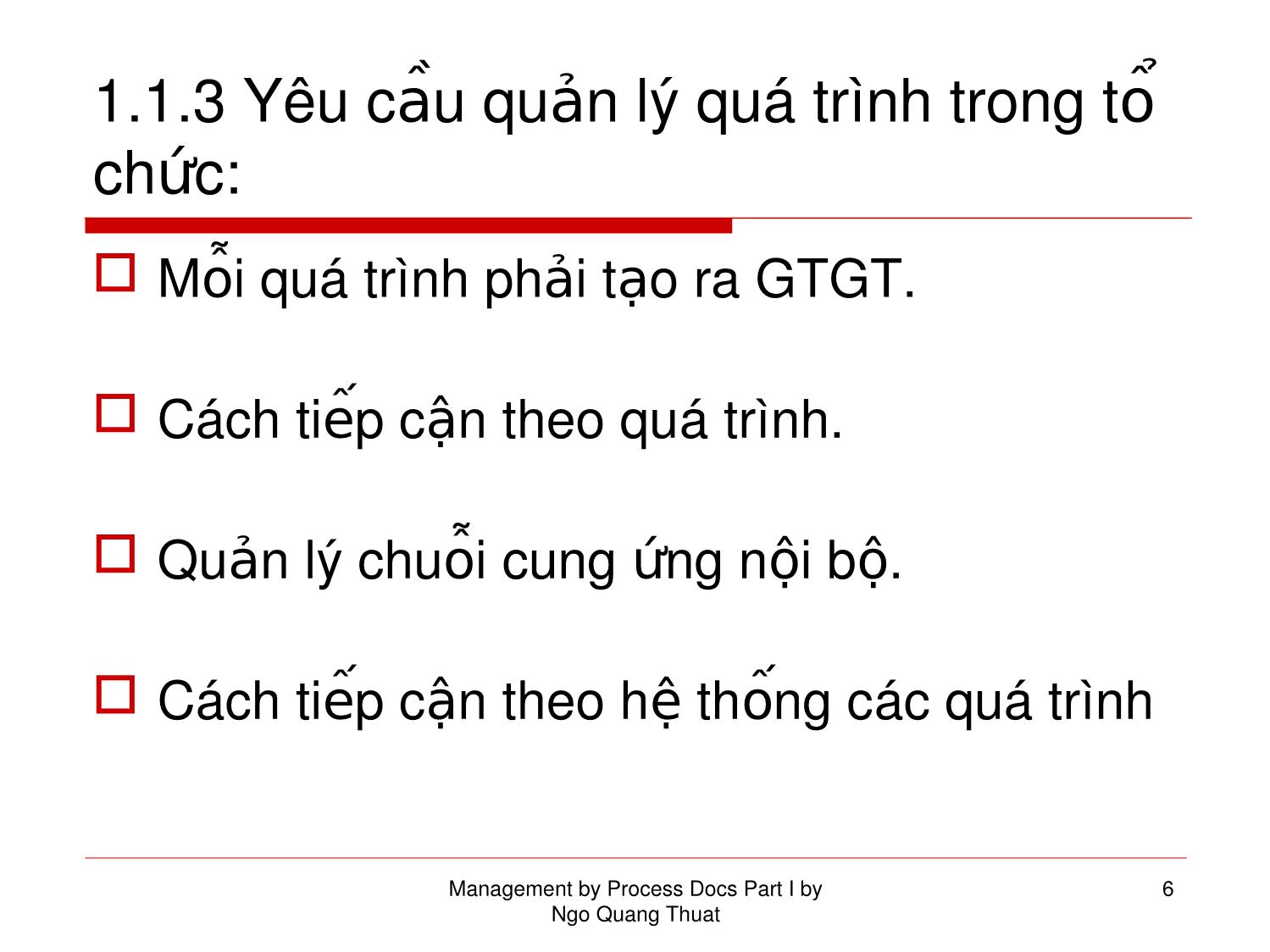 Bài giảng Kỹ năng kiểm soát quá trình. MBP - Phần 1: Dành cho nhà quản lý trang 6