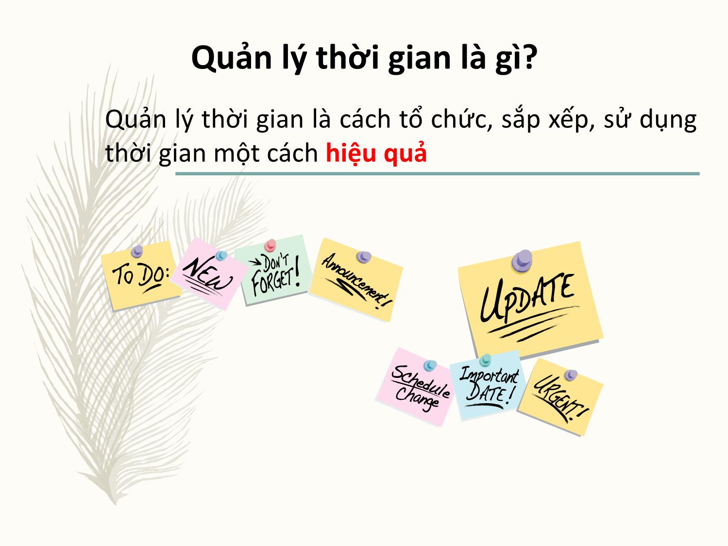 Bài giảng Kỹ năng quản lý thời gian trang 8