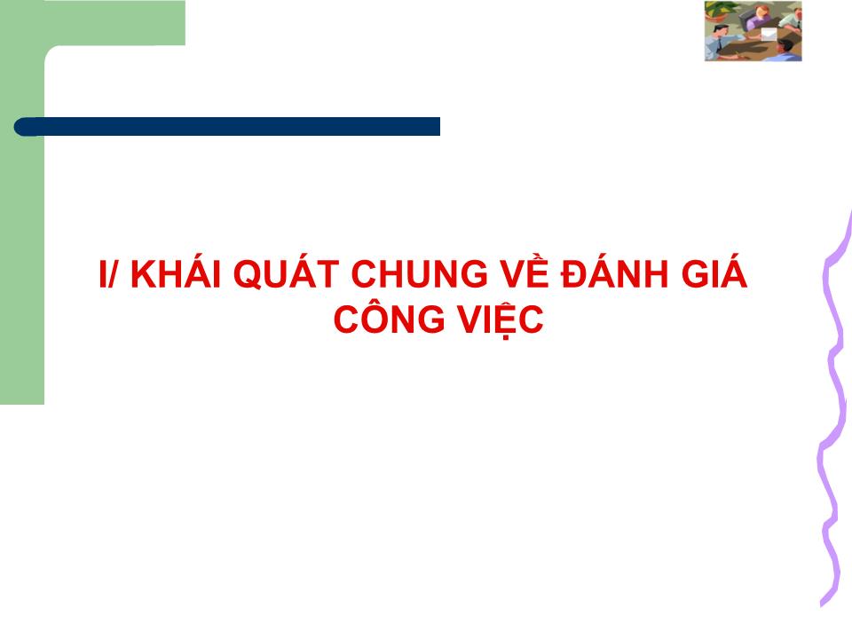 Bài giảng Kỹ năng đánh giá công việc trang 2