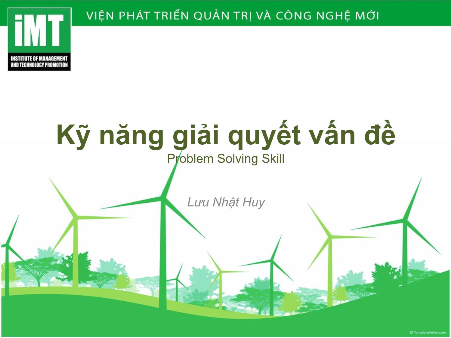 Bài giảng Kỹ năng giải quyết vấn đề trang 1