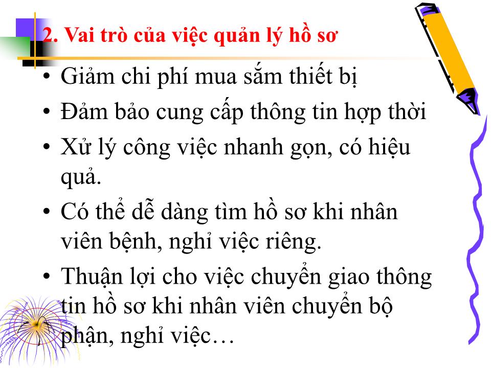 Bài giảng Kỹ năng quản lý hồ sơ trang 4