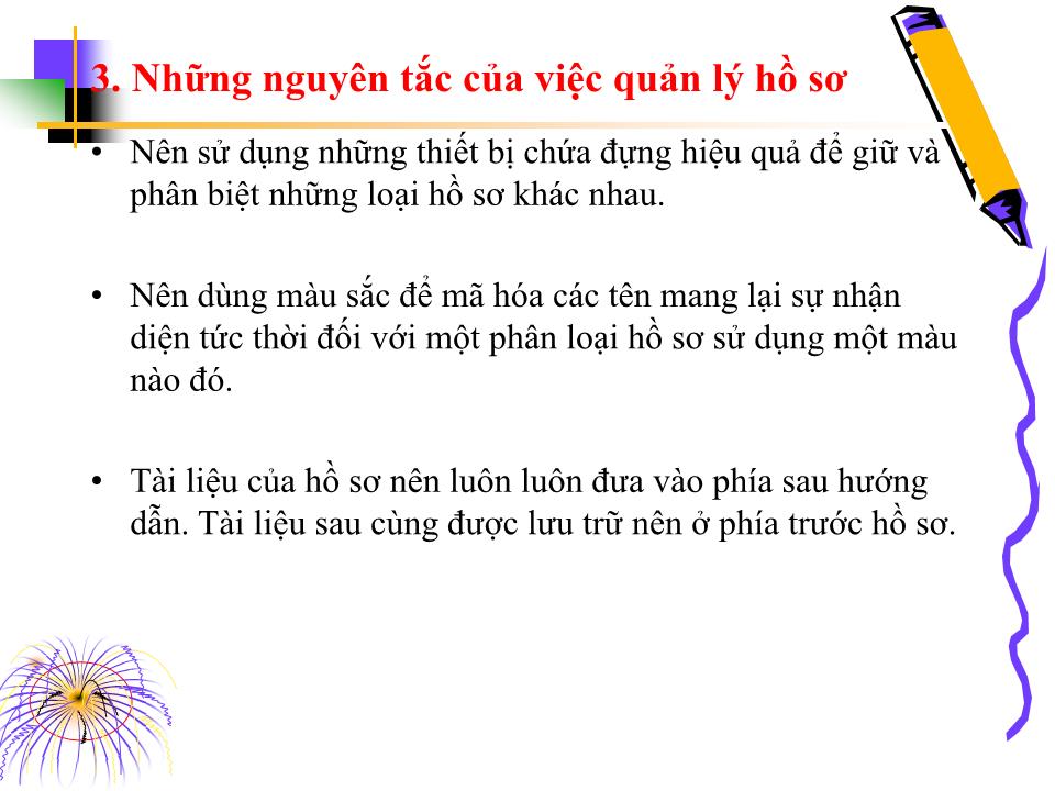 Bài giảng Kỹ năng quản lý hồ sơ trang 8