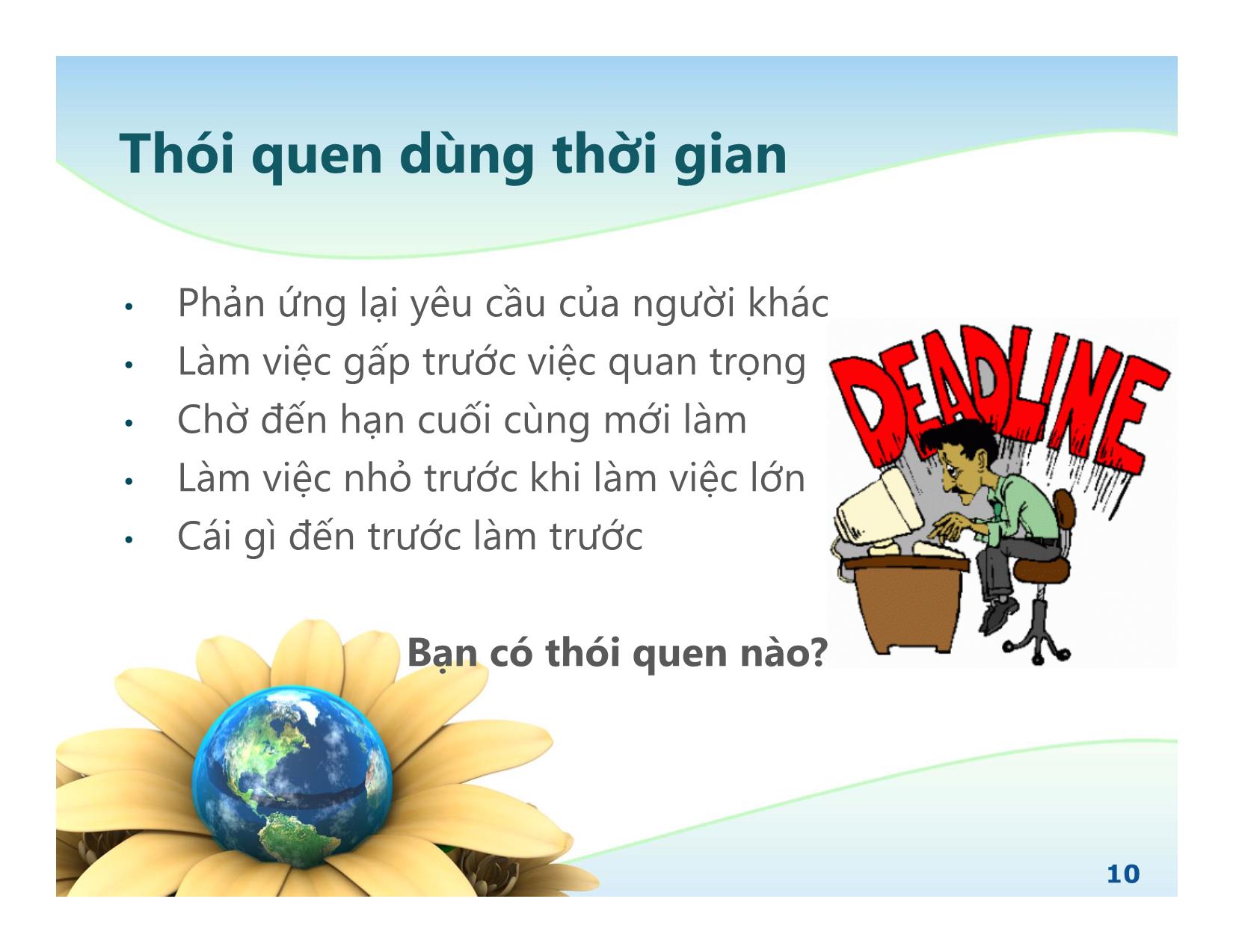 Bài giảng Kỹ năng quản lý thời gian (Bản đẹp) trang 10