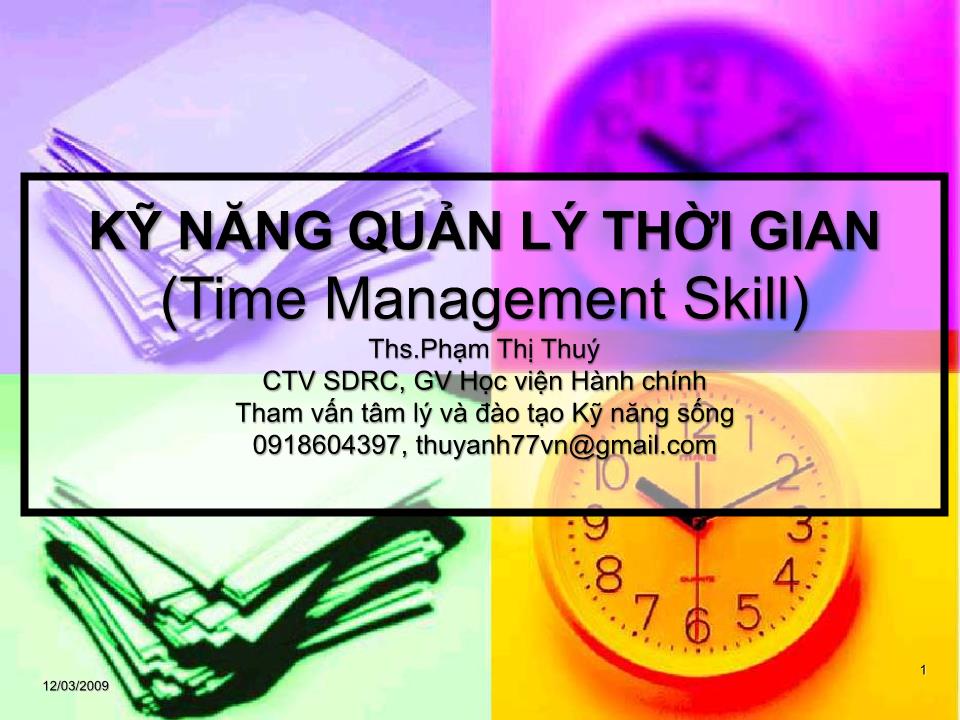 Bài giảng Kỹ năng quản lý thời gian - Phạm Thị Thuý trang 1